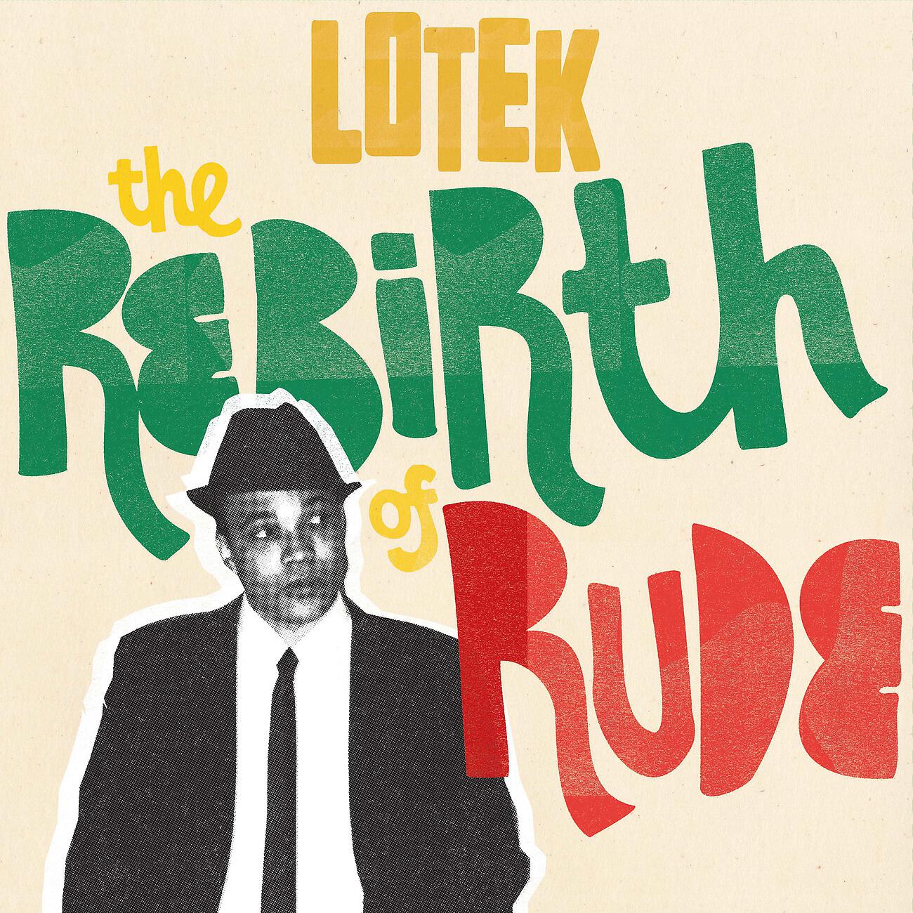 Lotek - The Return of the General