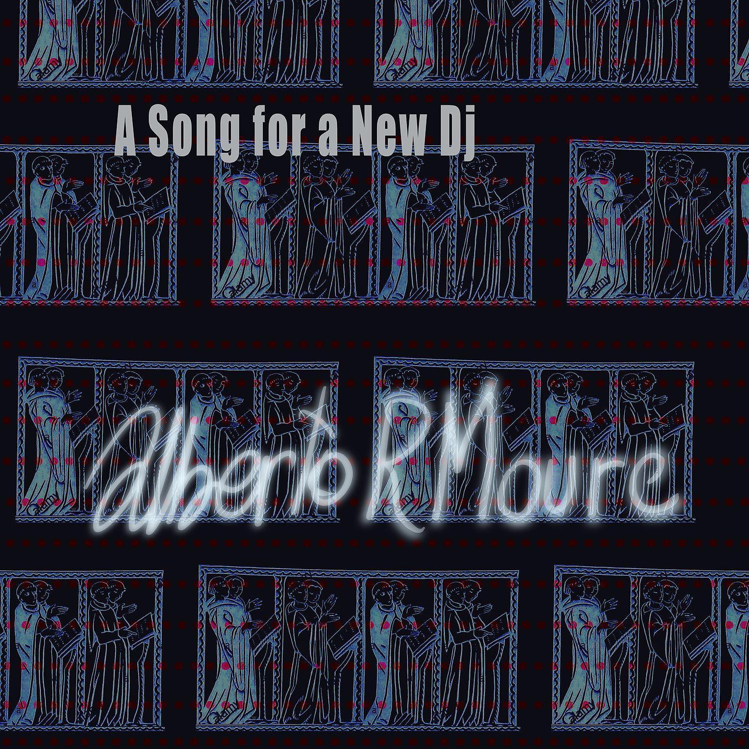 Постер альбома A Song for a New Dj