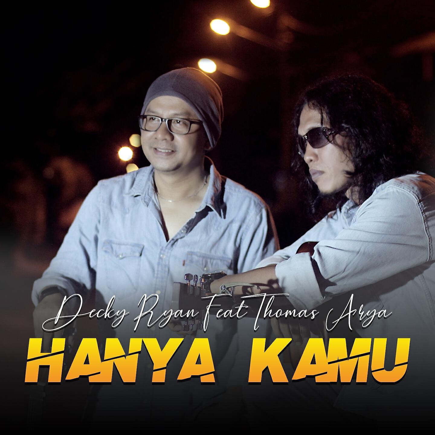 Decky Ryan - Hanya Kamu