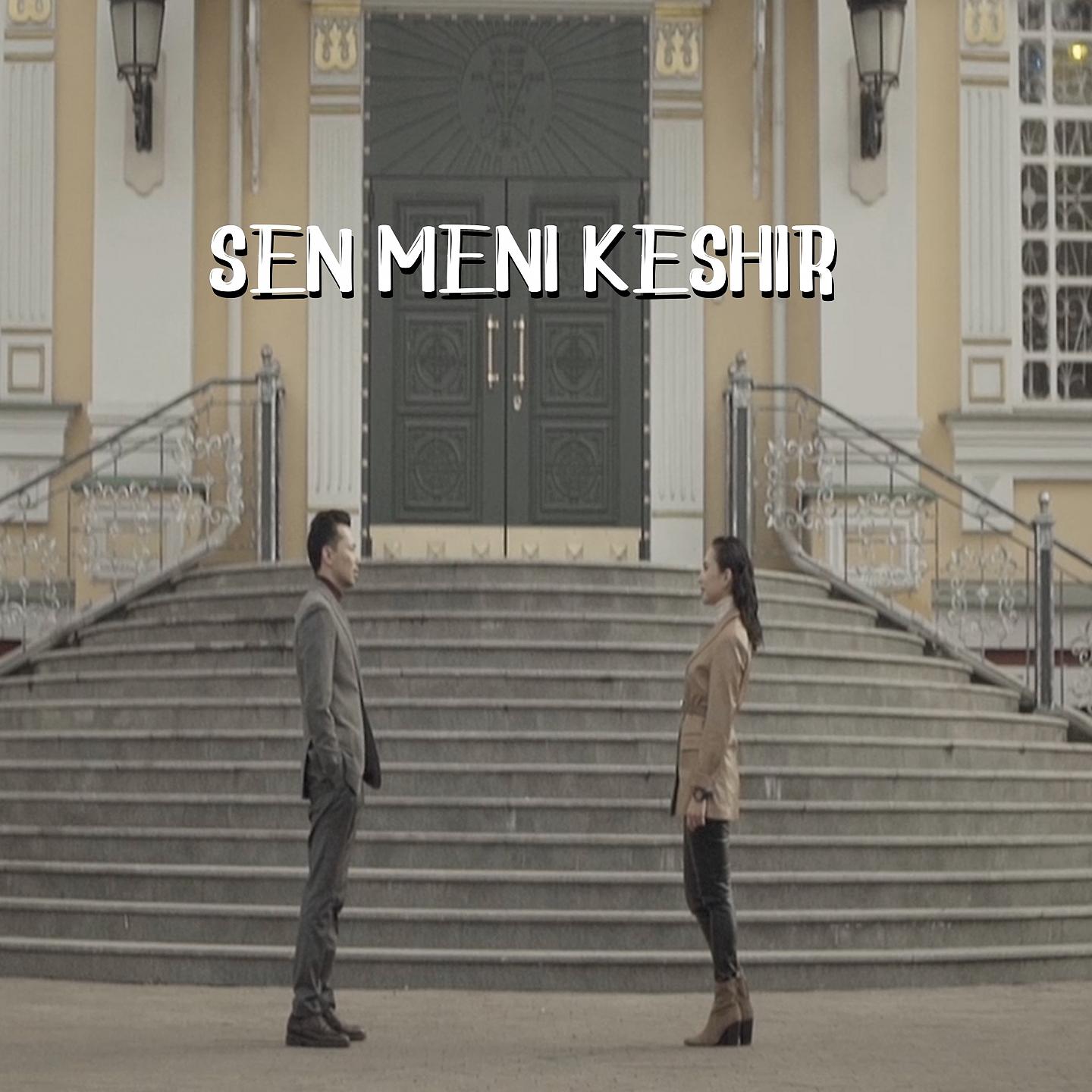 Постер альбома Sen Meni Keshir