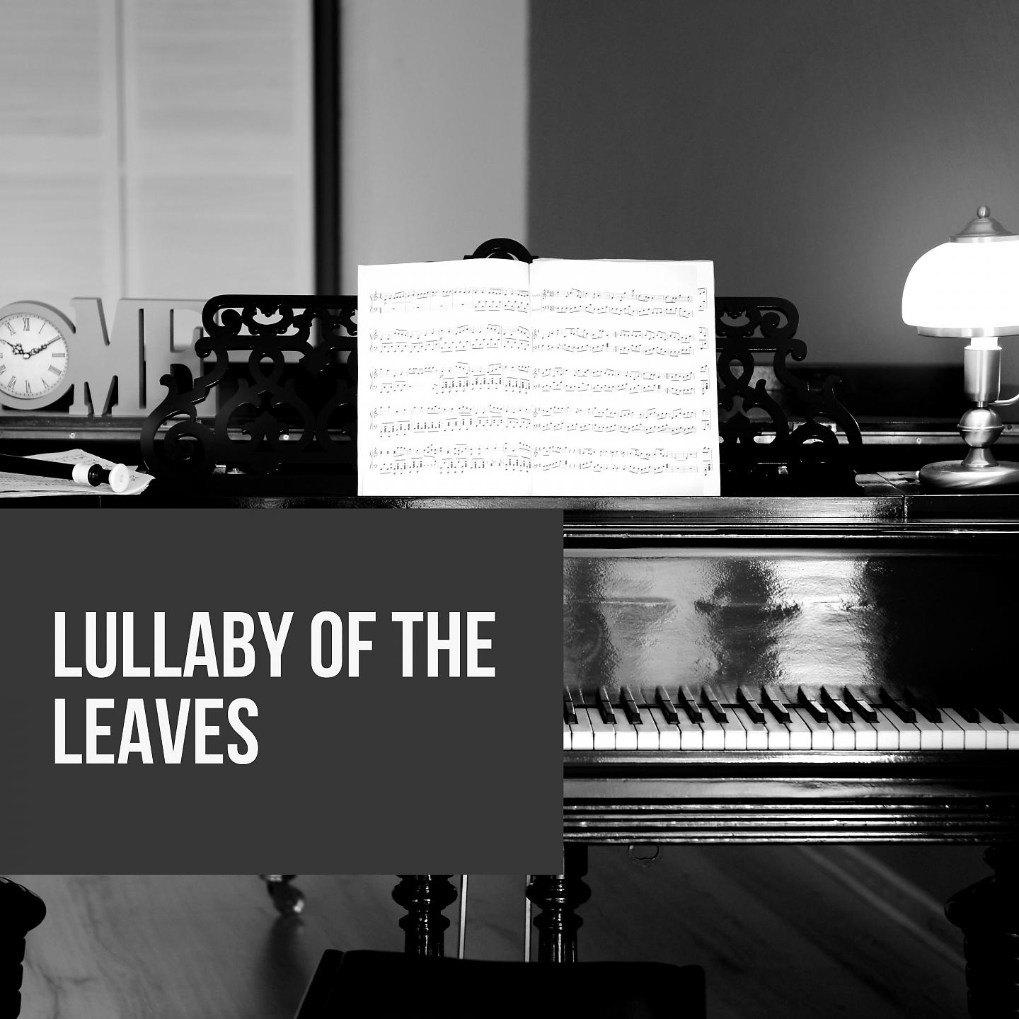 Постер альбома Lullaby of the Leaves