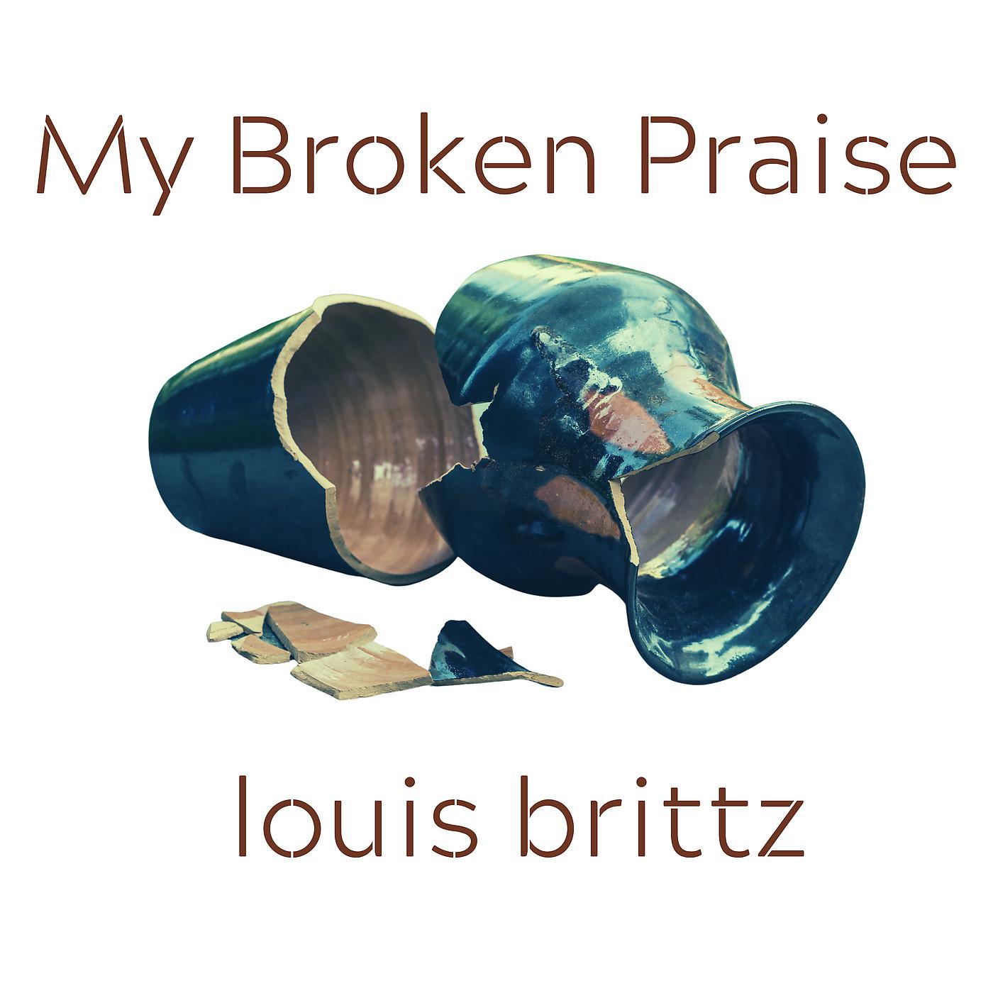 Постер альбома My Broken Praise