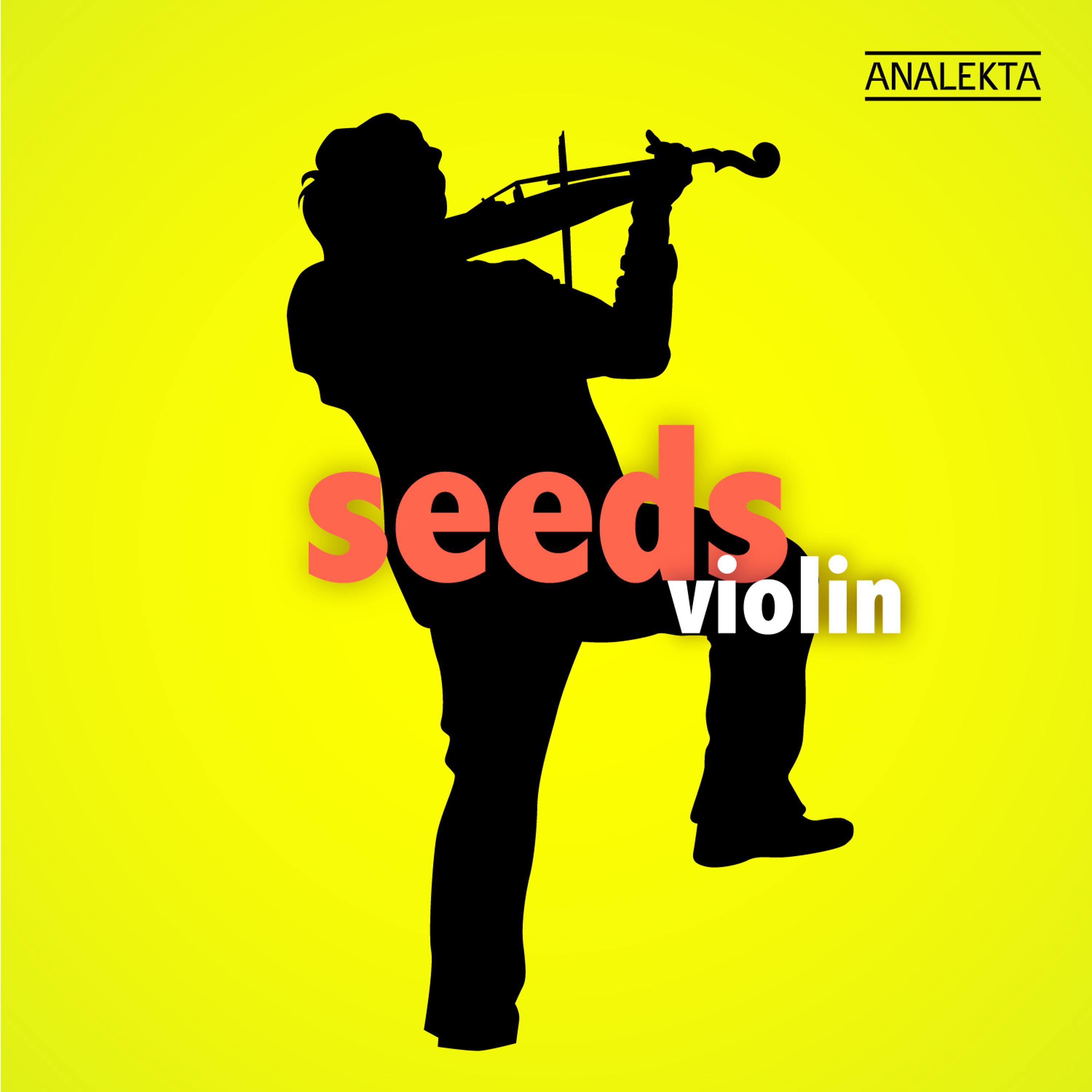 Постер альбома Seeds: Violin
