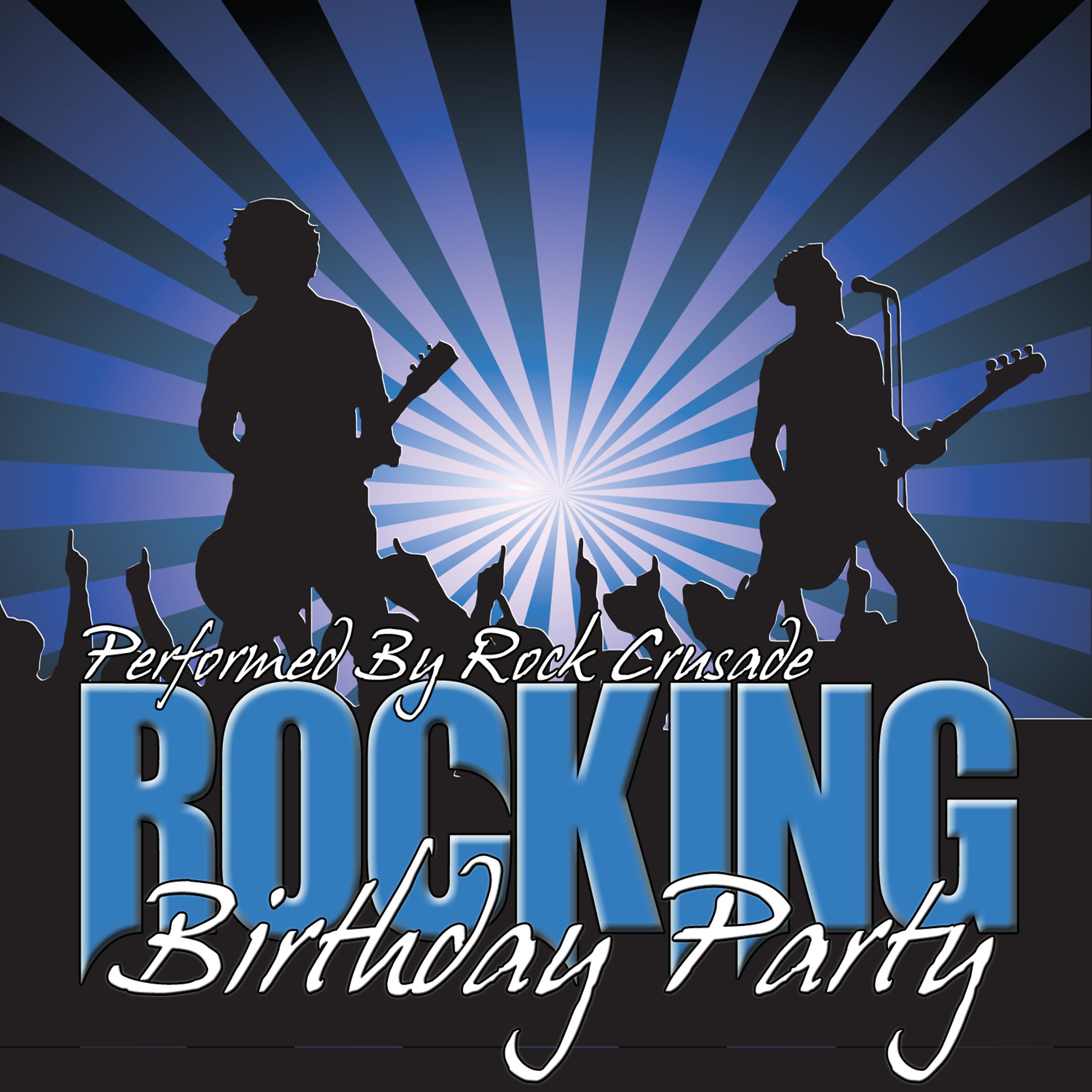 Постер альбома Rocking Birthday Party