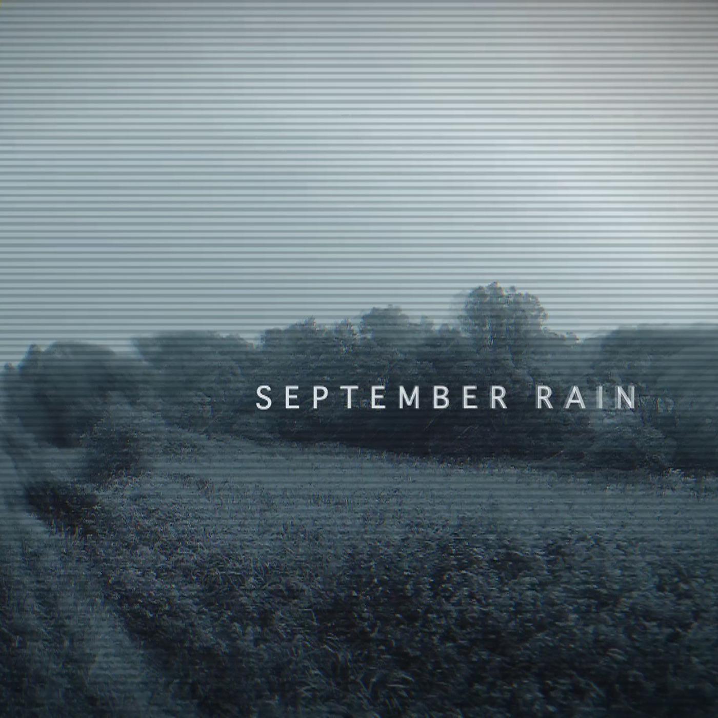 Постер альбома September Rain