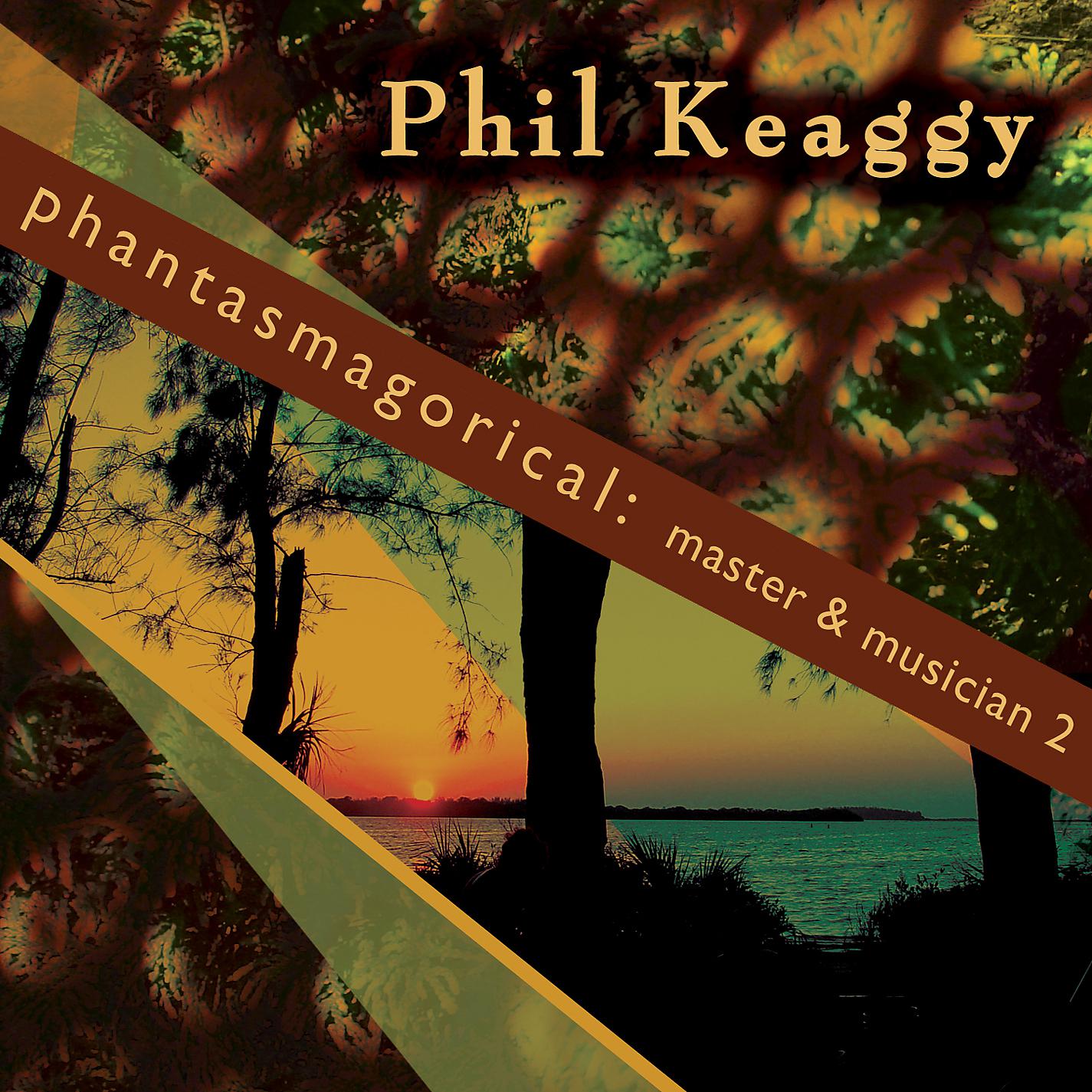Постер альбома Phantasmagorical: Master & Musician 2