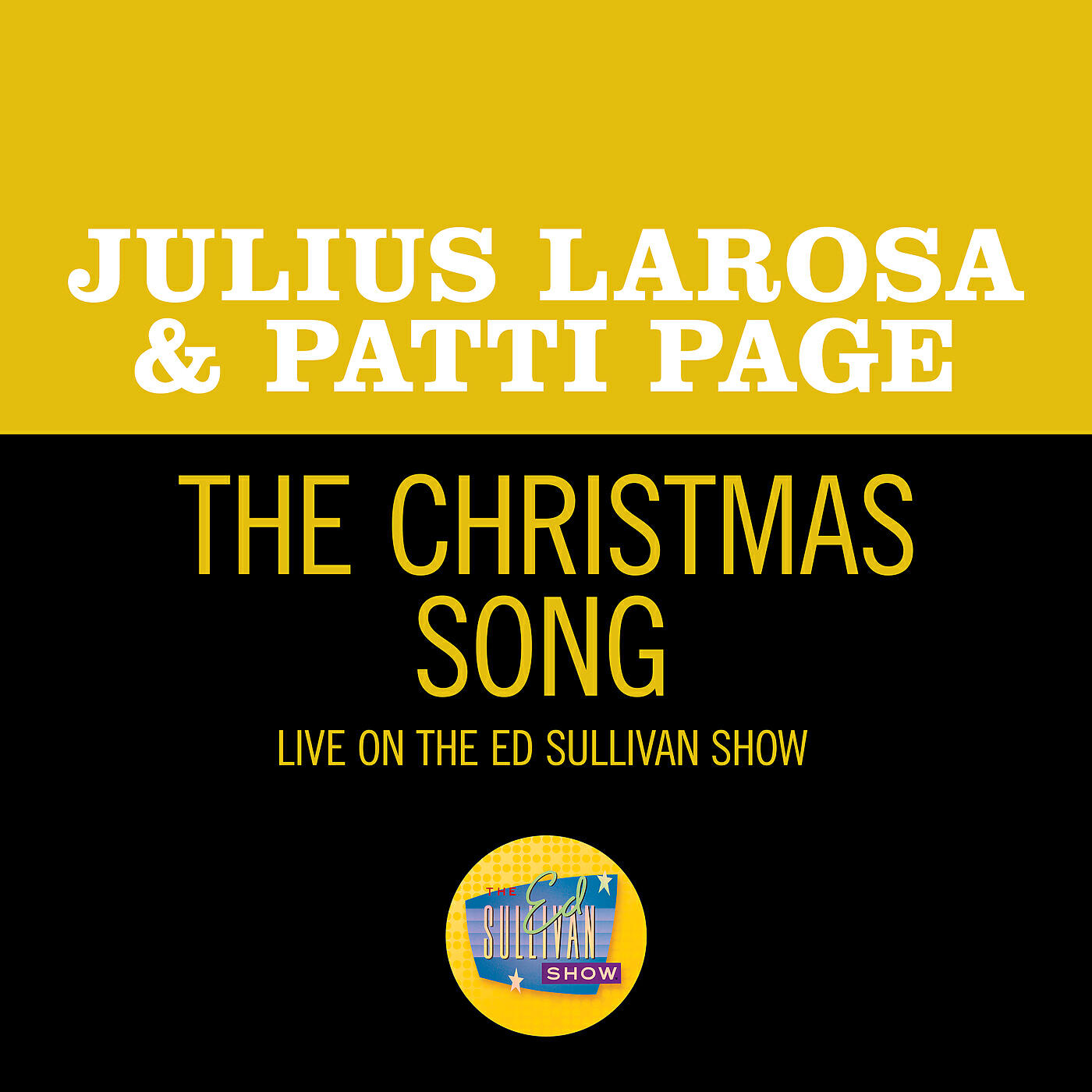 Julius LaRosa - The Christmas Song (Live On The Ed Sullivan Show, December 19, 1954)