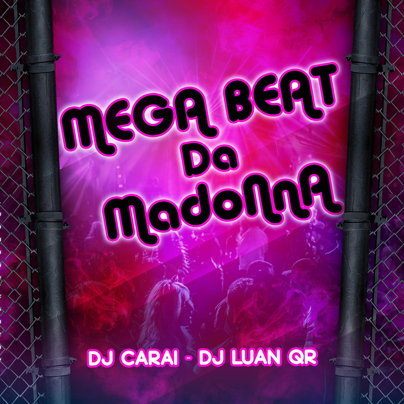 Постер альбома Mega Beat da Madonna