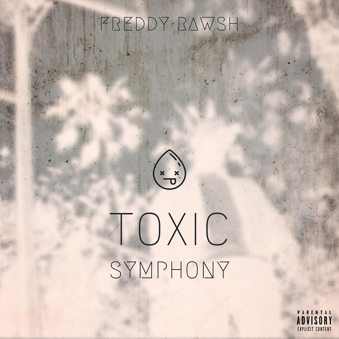 Постер альбома Toxic Symphony
