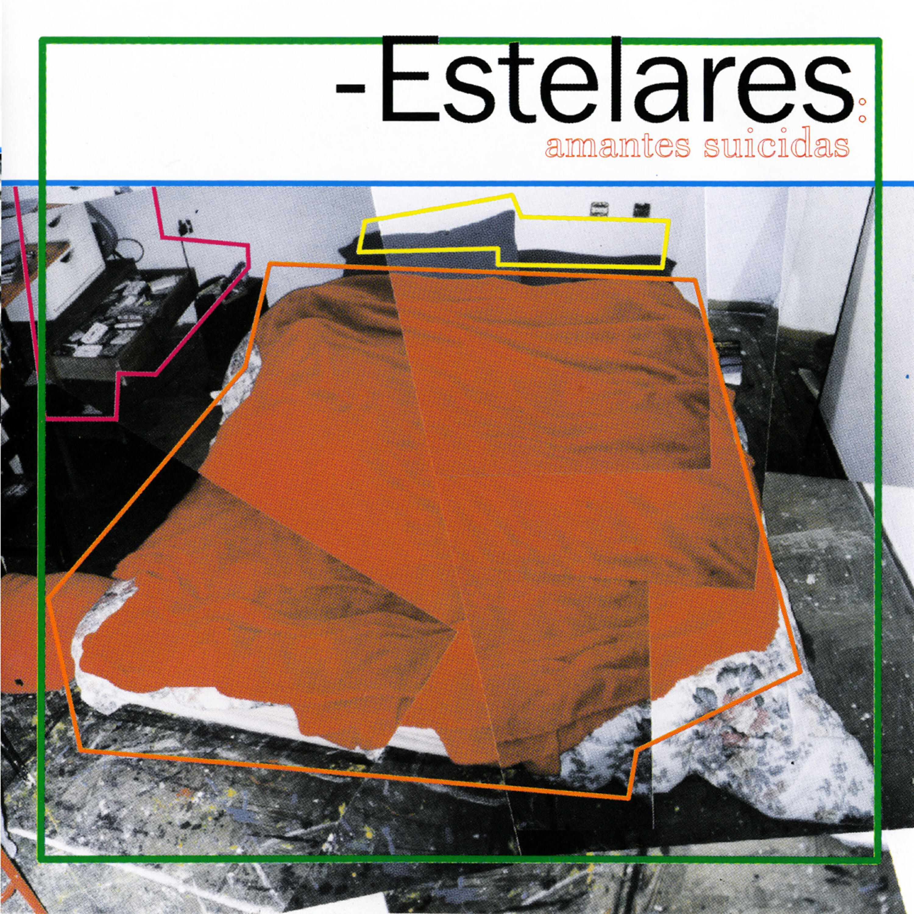 Estelares - La Ruta Se Ha Roto