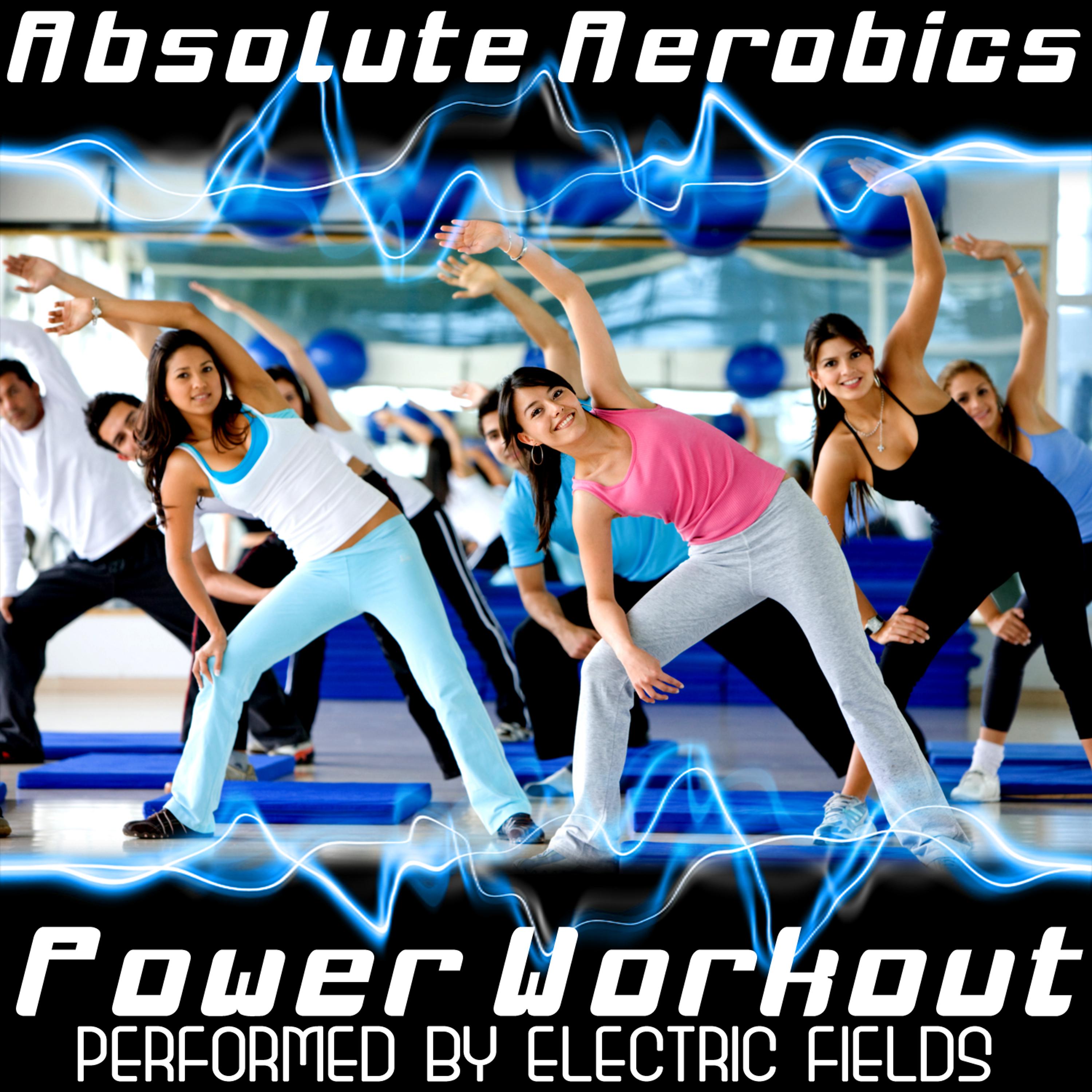 Постер альбома Absolute Aerobics Power Workout