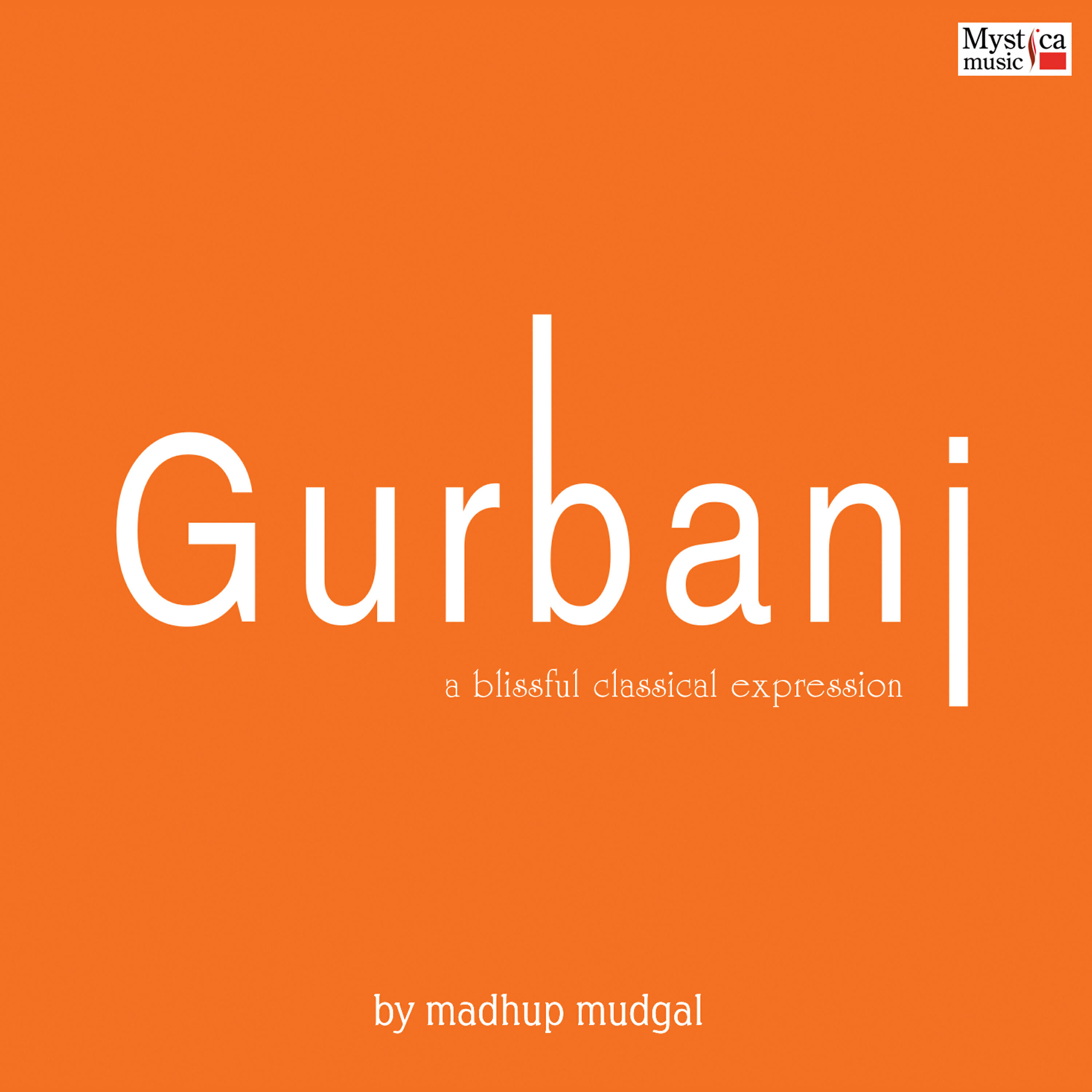 Madhup Mudgal - Sab Avgan Main