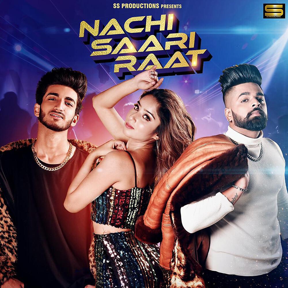 Постер альбома Nachi Saari Raat