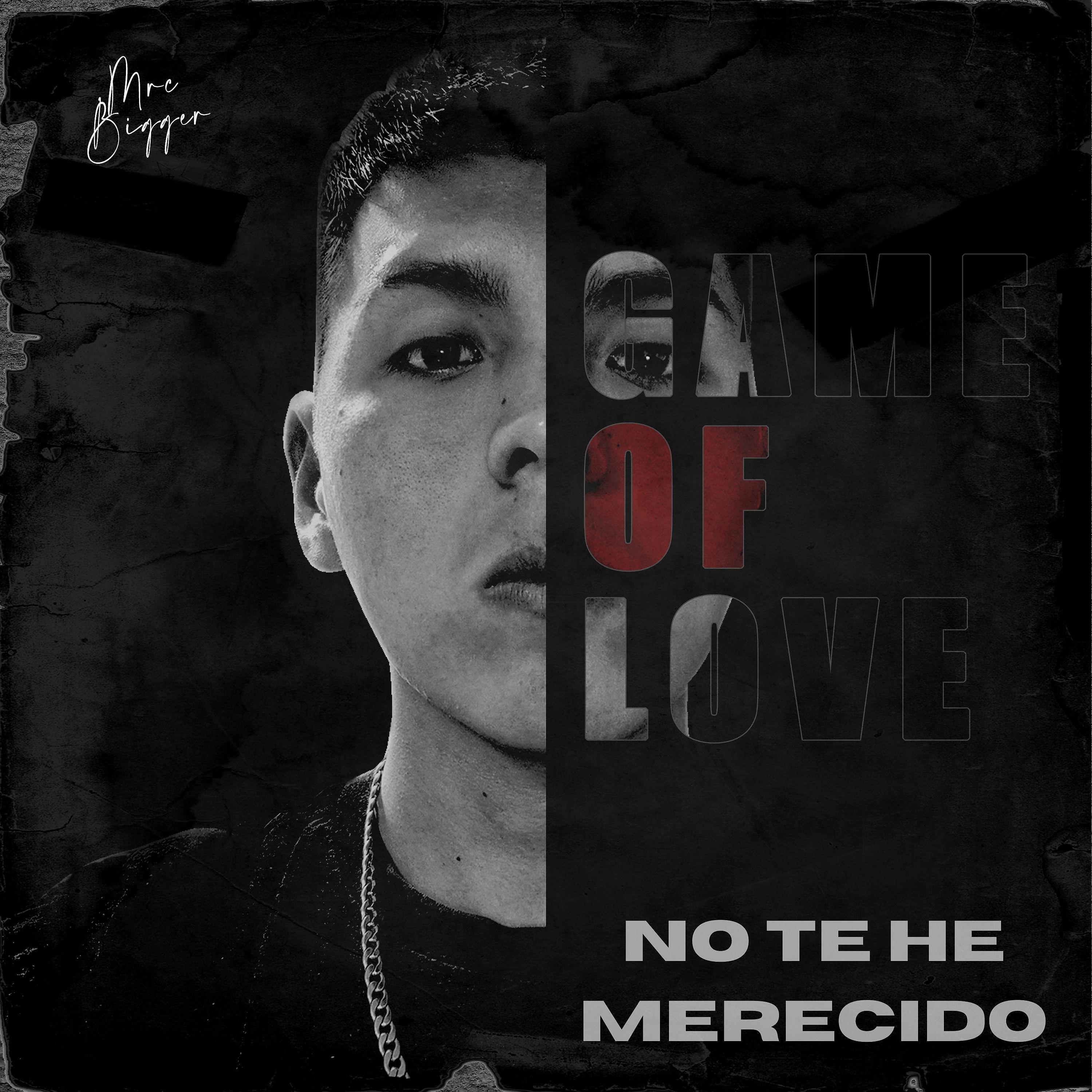 Постер альбома No Te He Merecido (Game of Love)