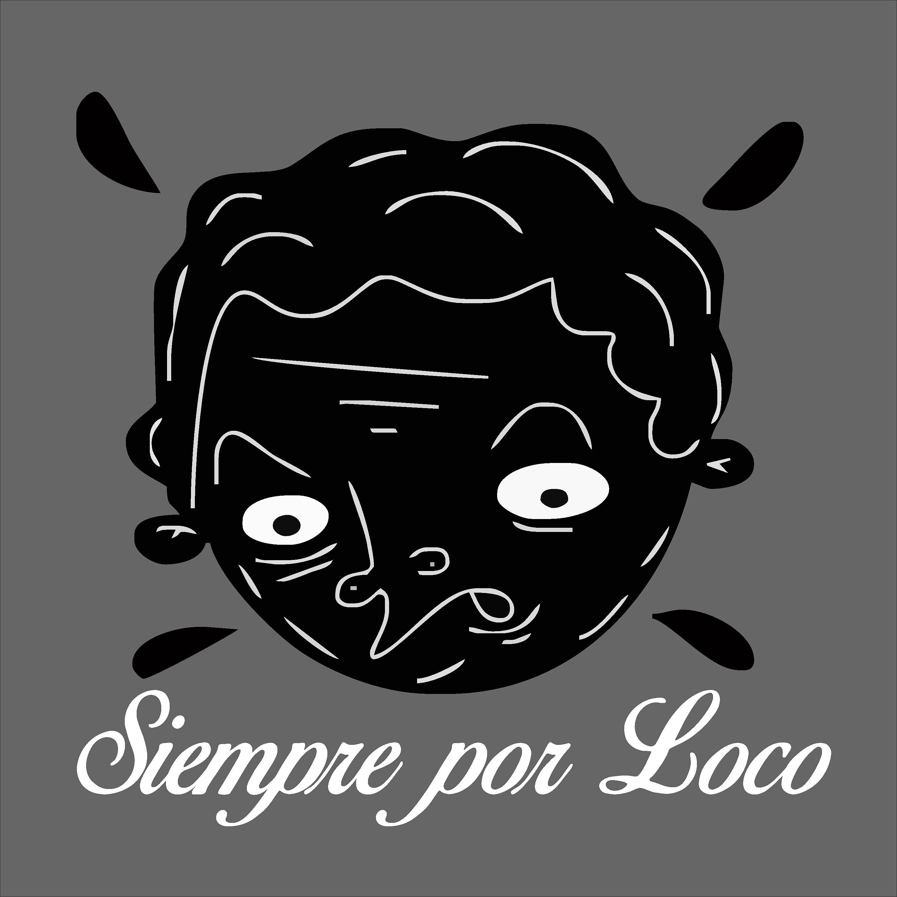 Постер альбома Siempre Por Loco