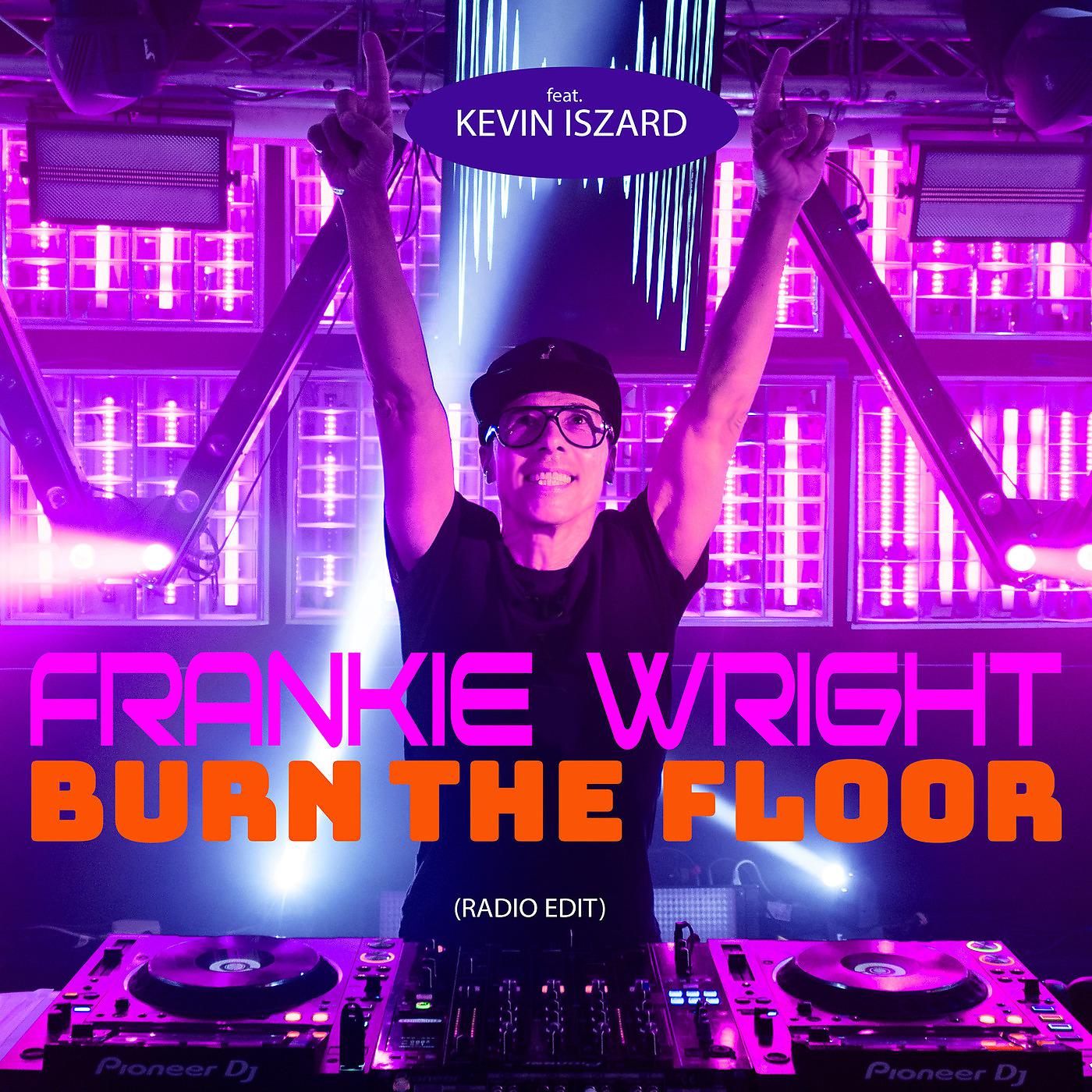 Постер альбома Burn the Floor (Radio Edit)
