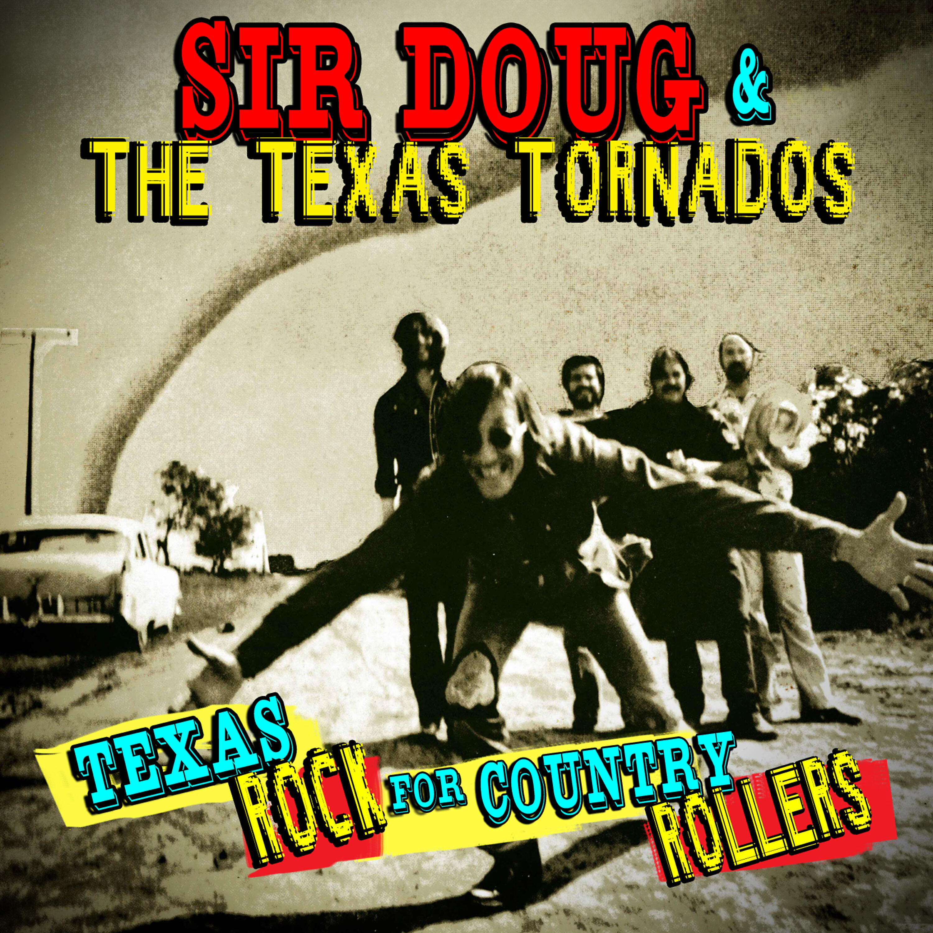 Sir Doug - Texas Ranger Man