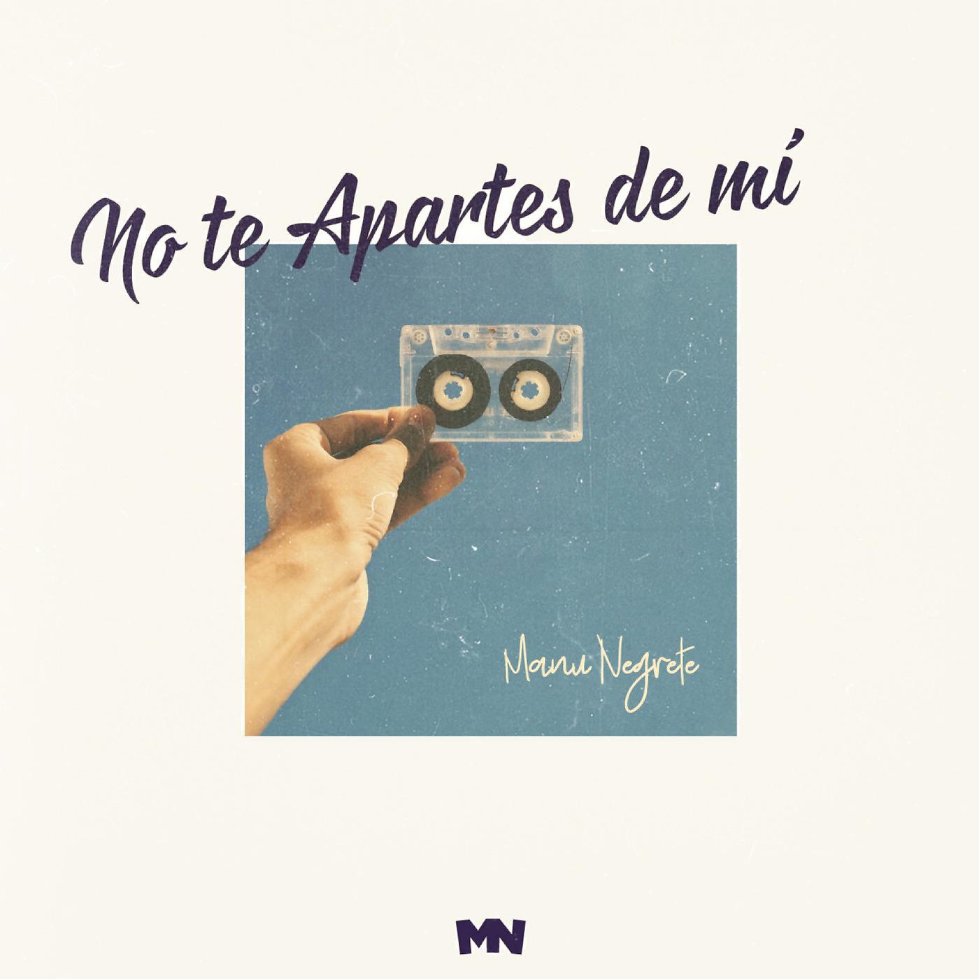 Постер альбома No Te Apartes De Mí