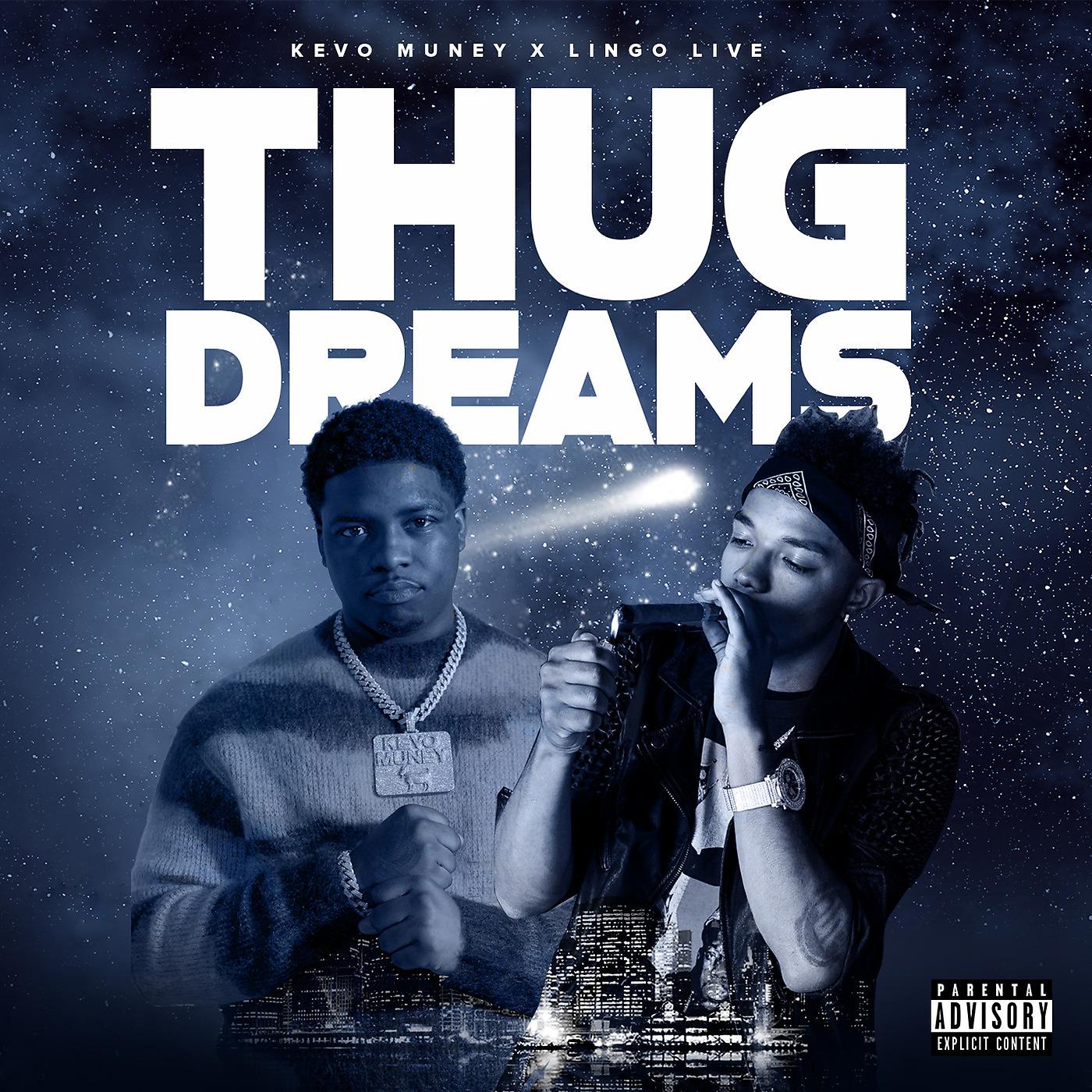 Постер альбома Thug Dreams