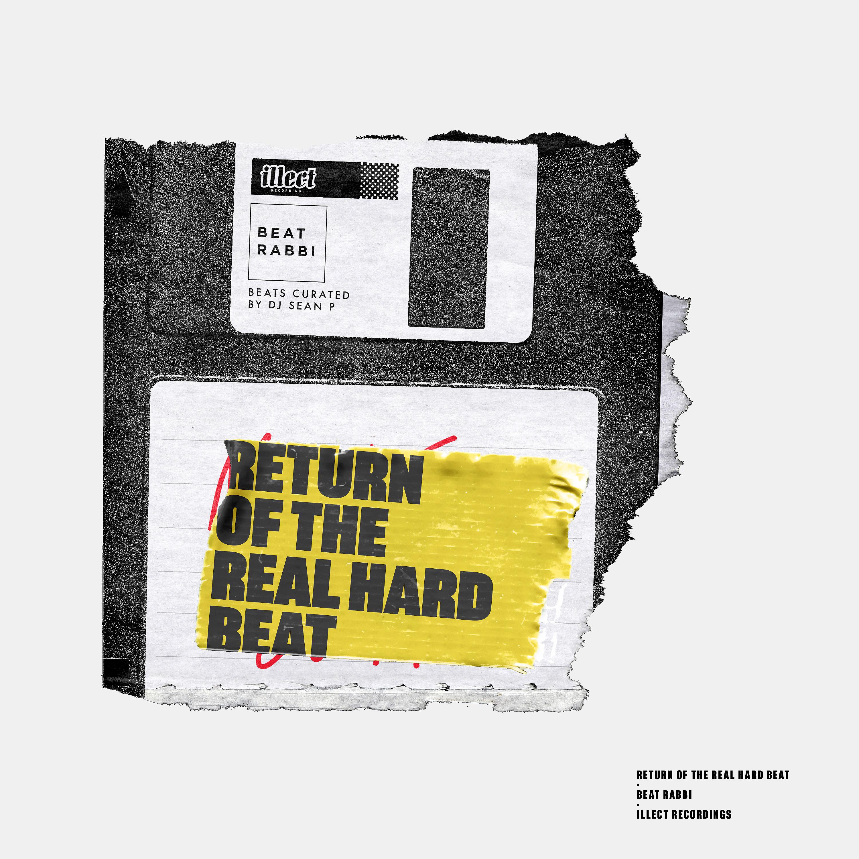 Beat Rabbi - Return of the Real Hard Beat (feat. Deepspace5)