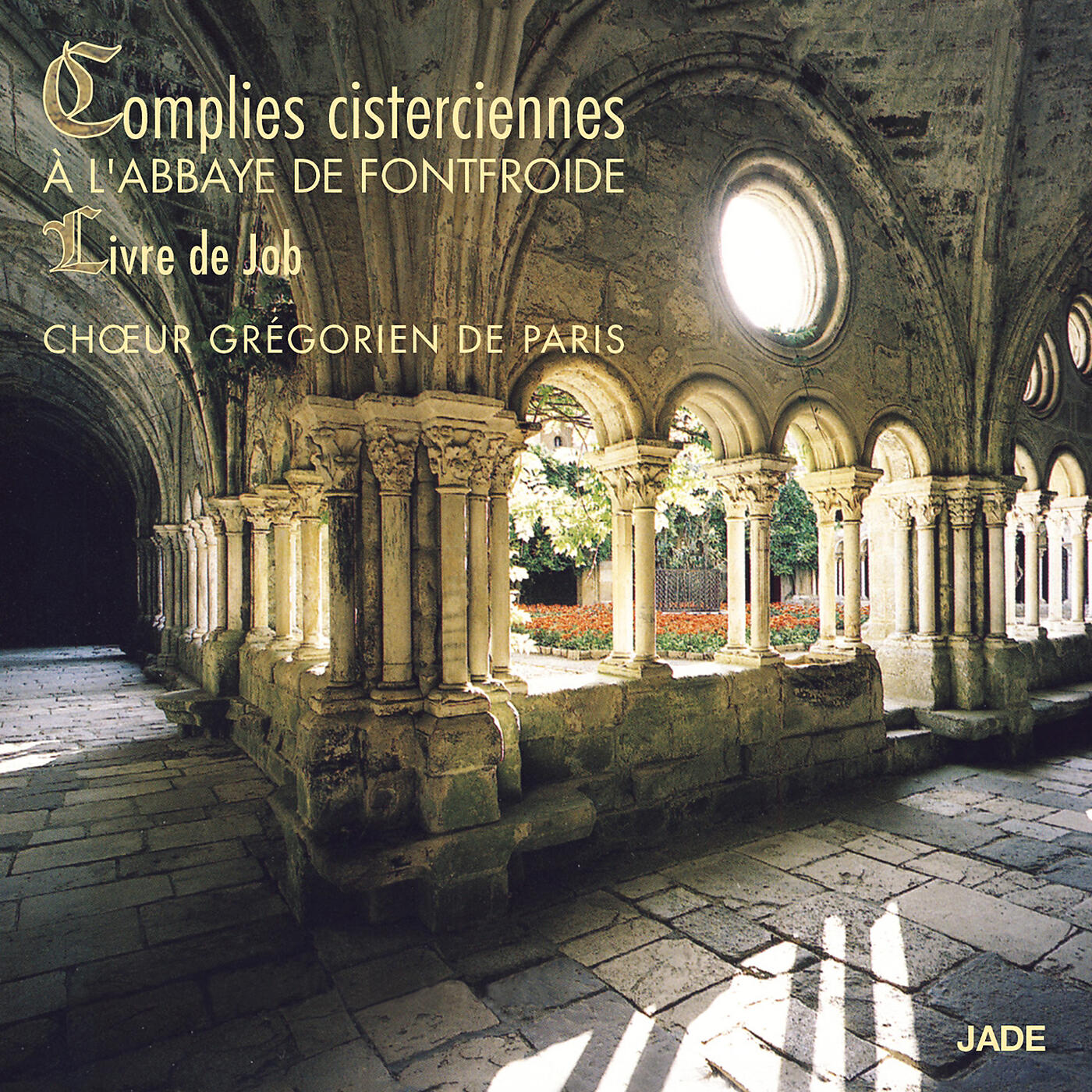 Choeur Gregorien de Paris - Livre de Job : Lecture. Job 3, 15