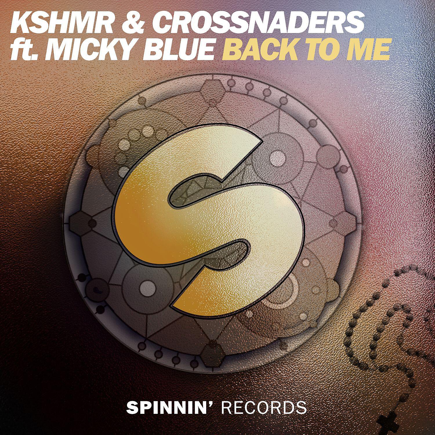 KSHMR - Back To Me (feat. Micky Blue)