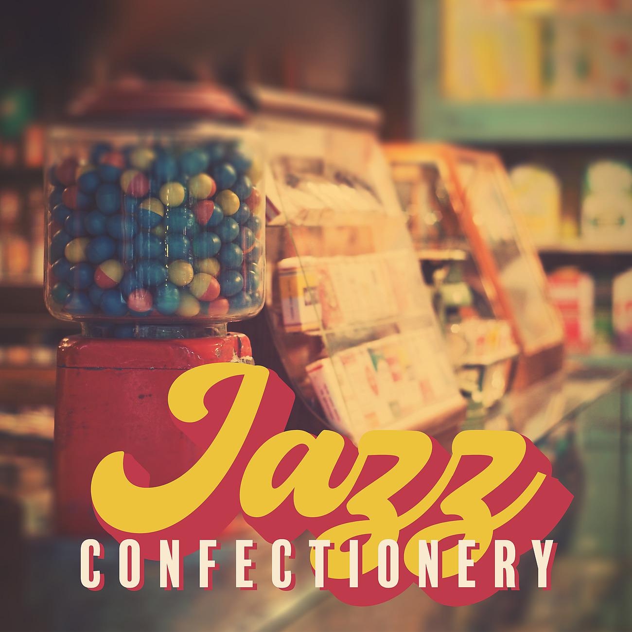 Постер альбома Jazz Confectionery