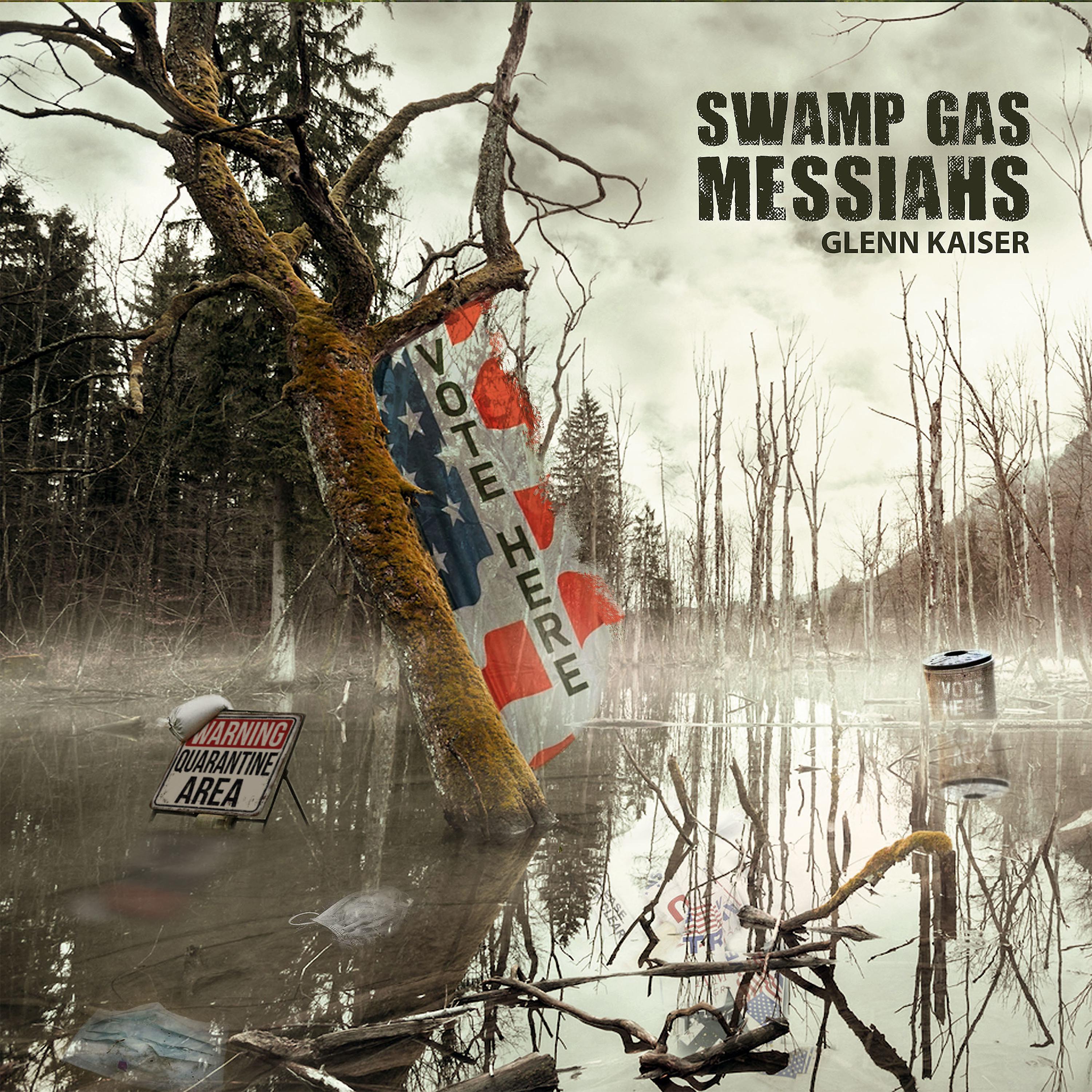 Постер альбома Swamp Gas Messiahs