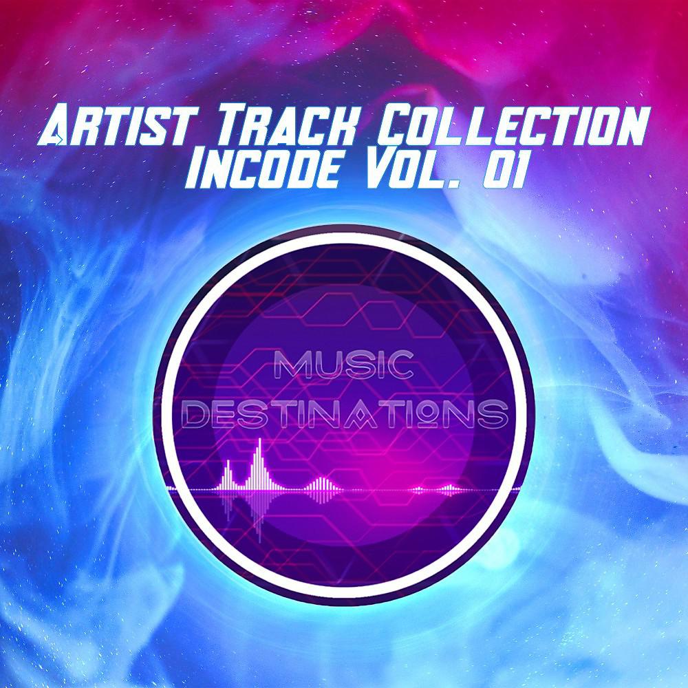 Постер альбома Artist Track Collection Incode Vol. 01