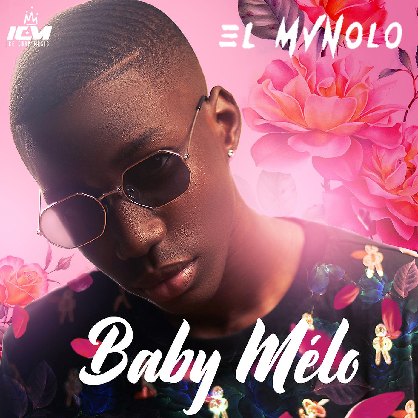 Постер альбома Baby Mélo