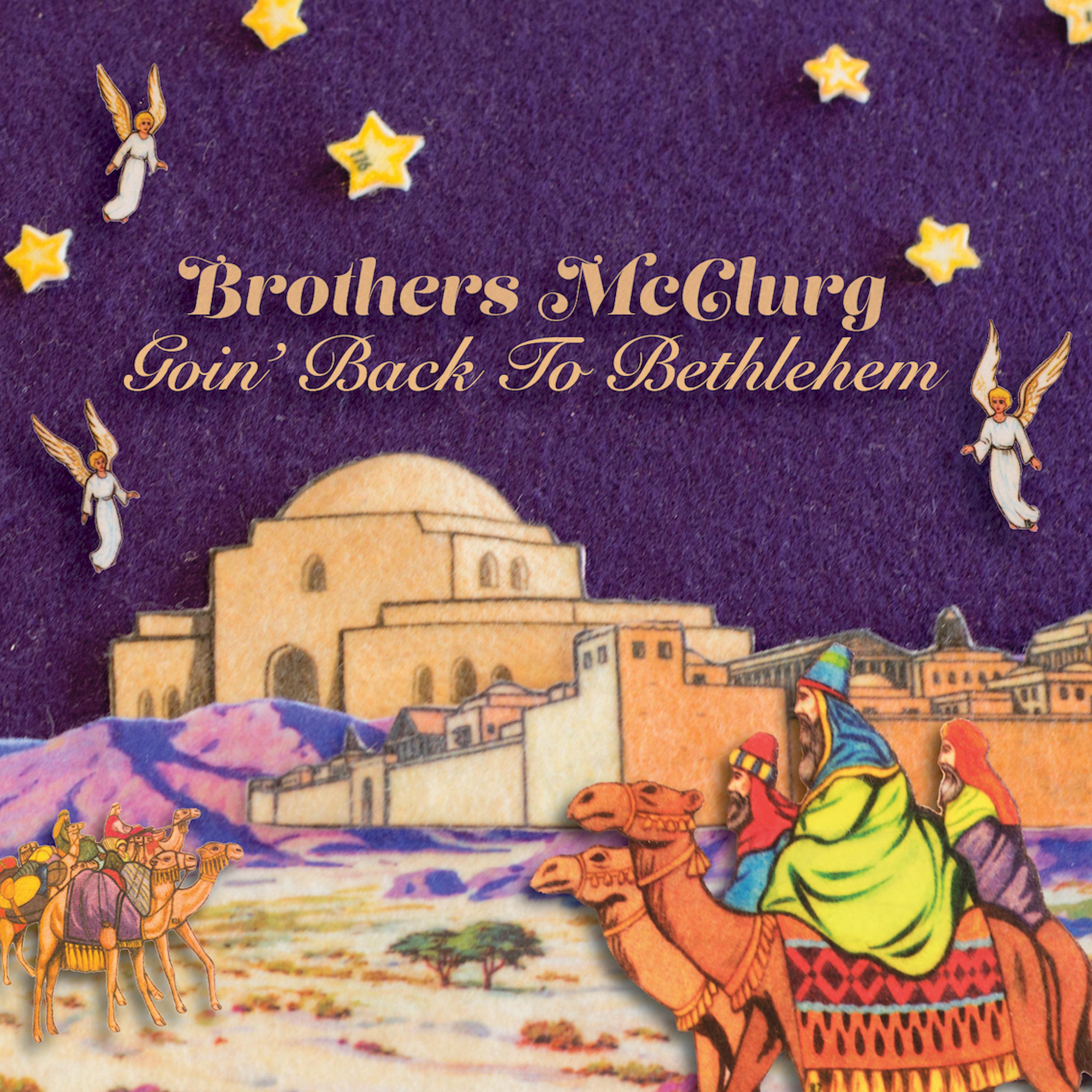Постер альбома Goin’ Back to Bethlehem