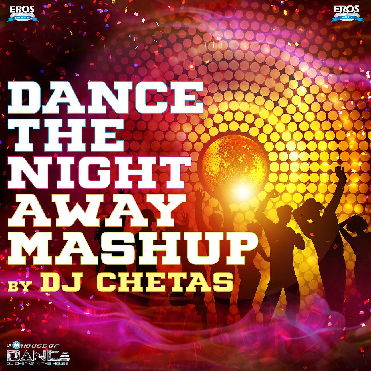 Divya Kumar - Dance the Night Away Mashup by DJ Chetas