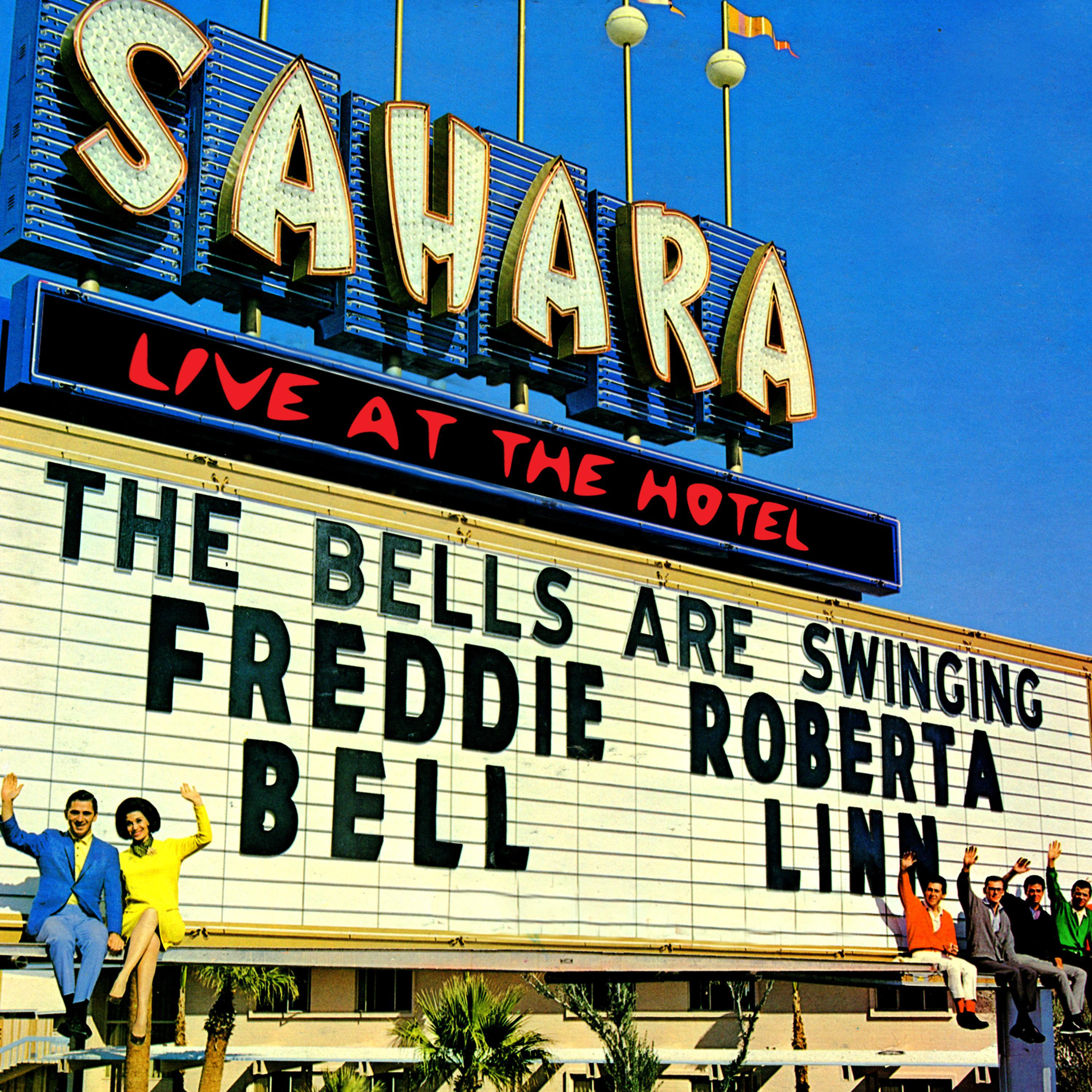 Постер альбома The Bells Are Swinging - Live At The Hotel Sahara