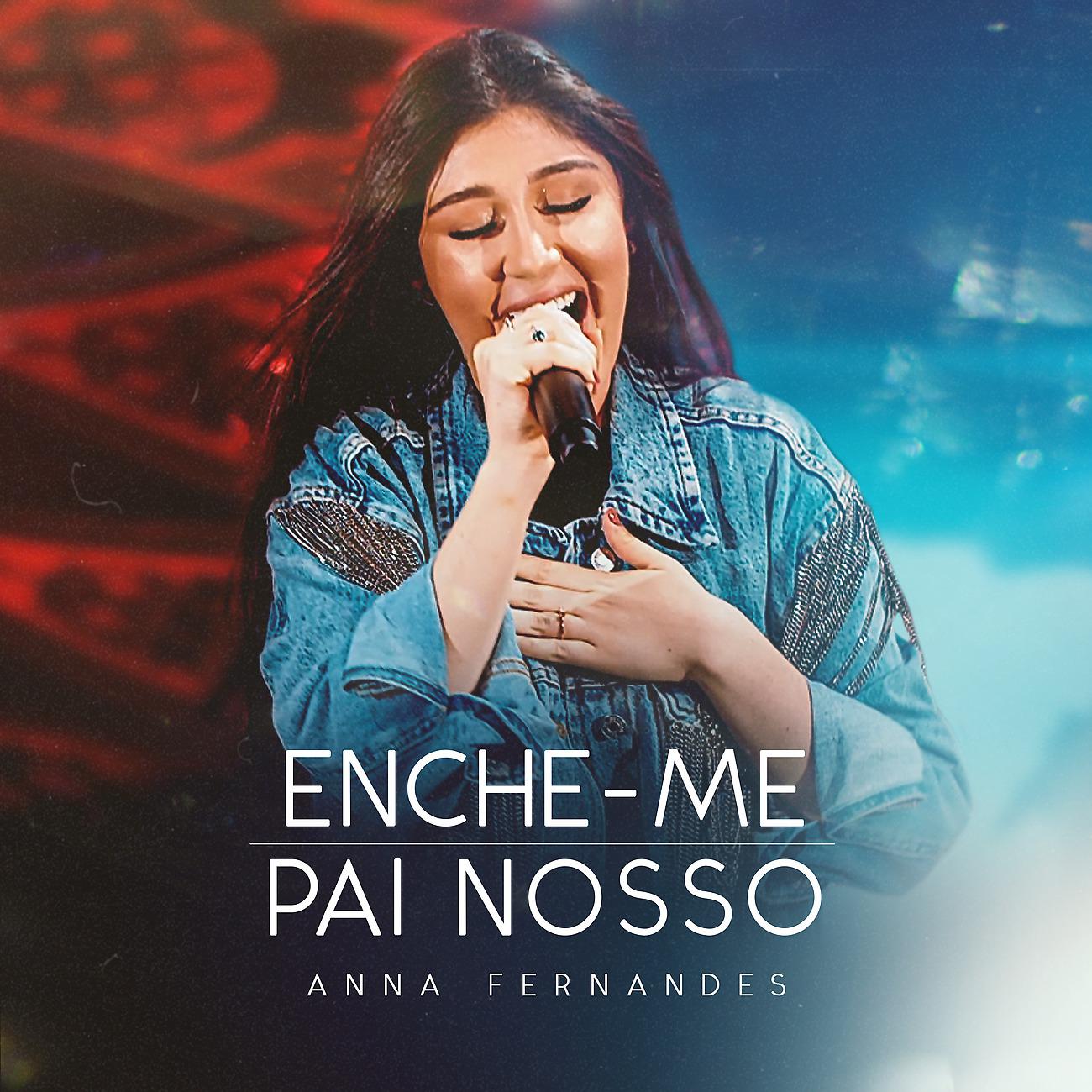 Постер альбома Enche-me/Pai Nosso
