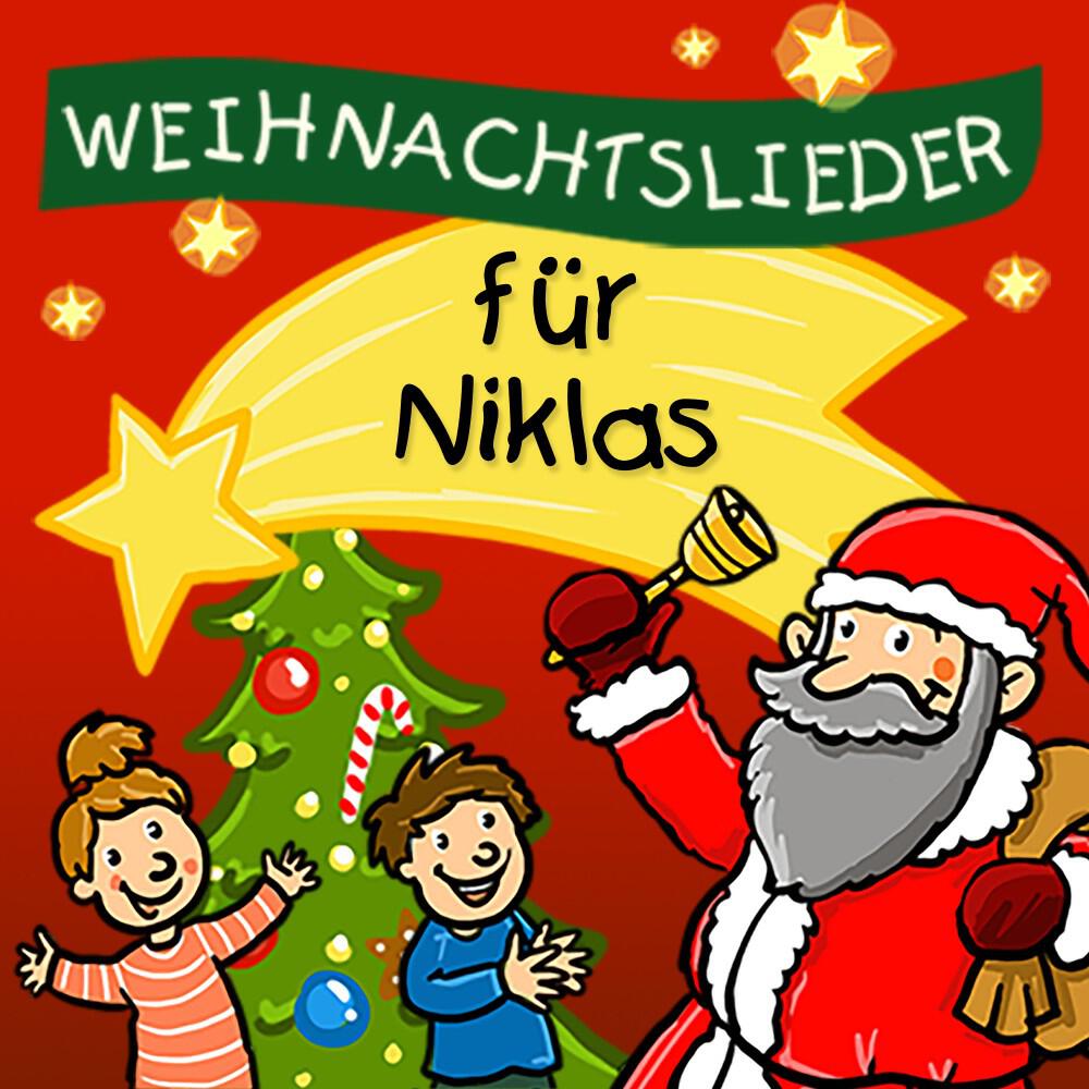 Kinderlied für dich - Fröhliche Weihnacht (Für Niklas)