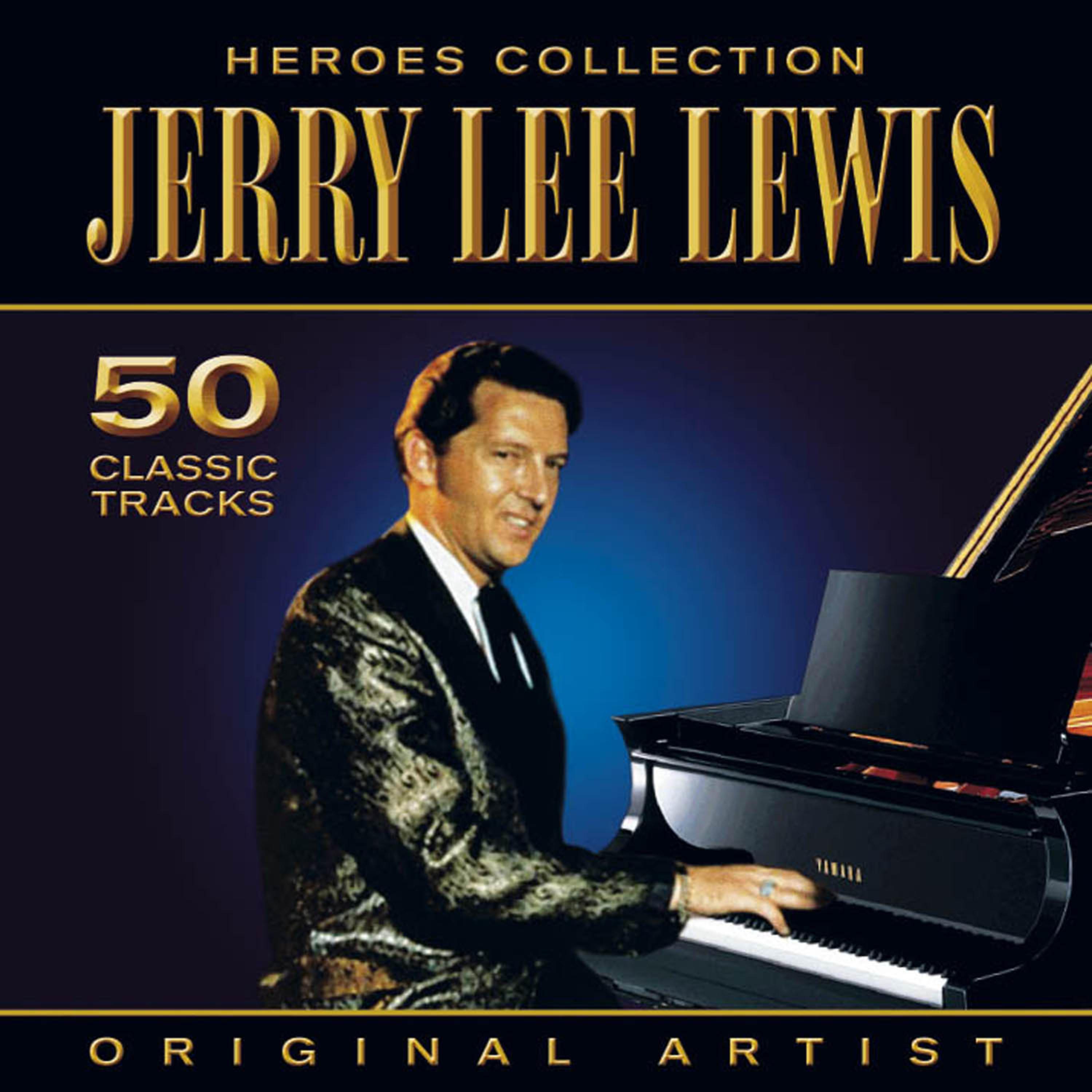 Постер альбома Heroes Collection - Jerry Lee Lewis