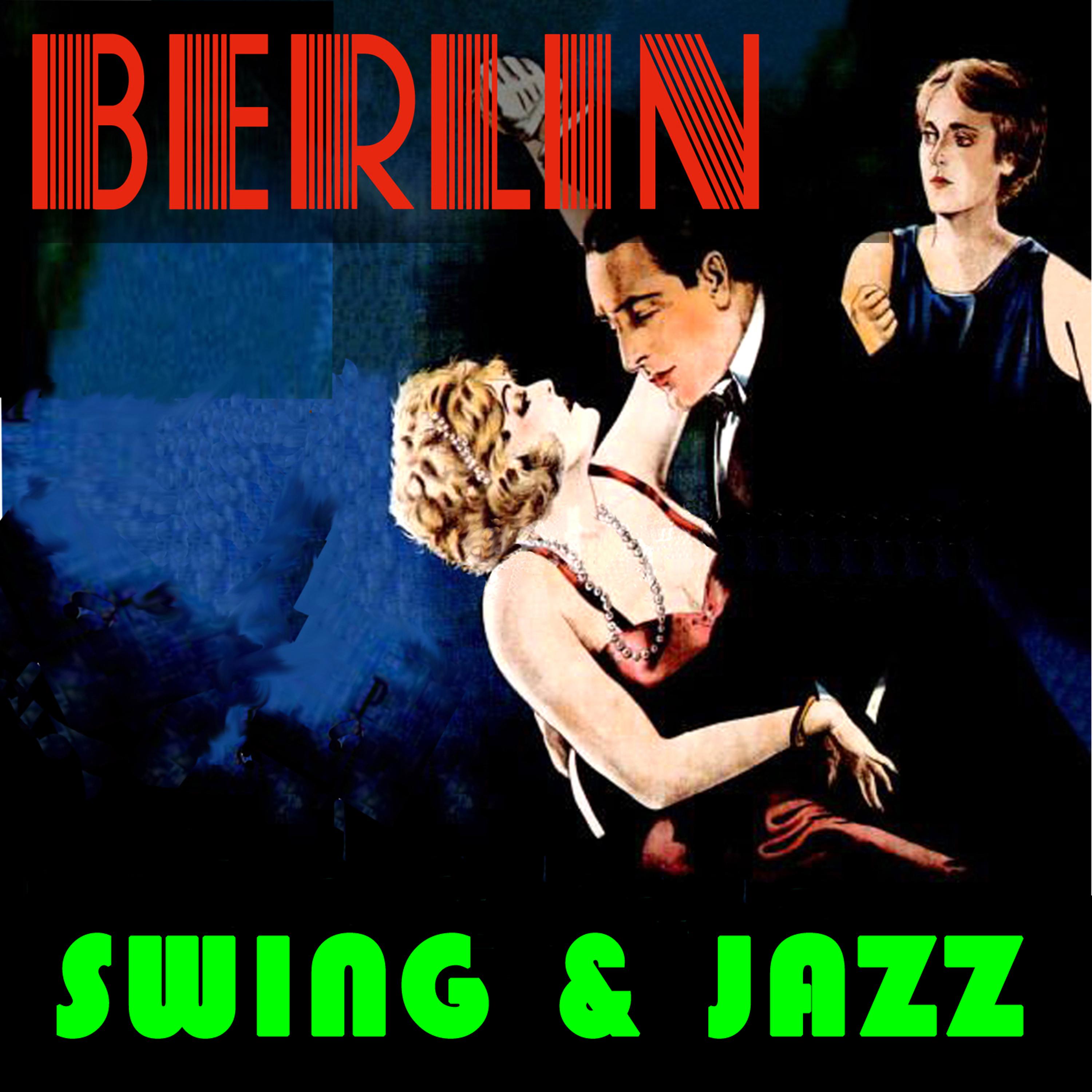 Постер альбома Berlin Swing & Jazz