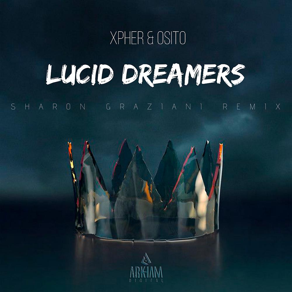 Постер альбома Lucid Dreamers (Sharon Graziani Remix)