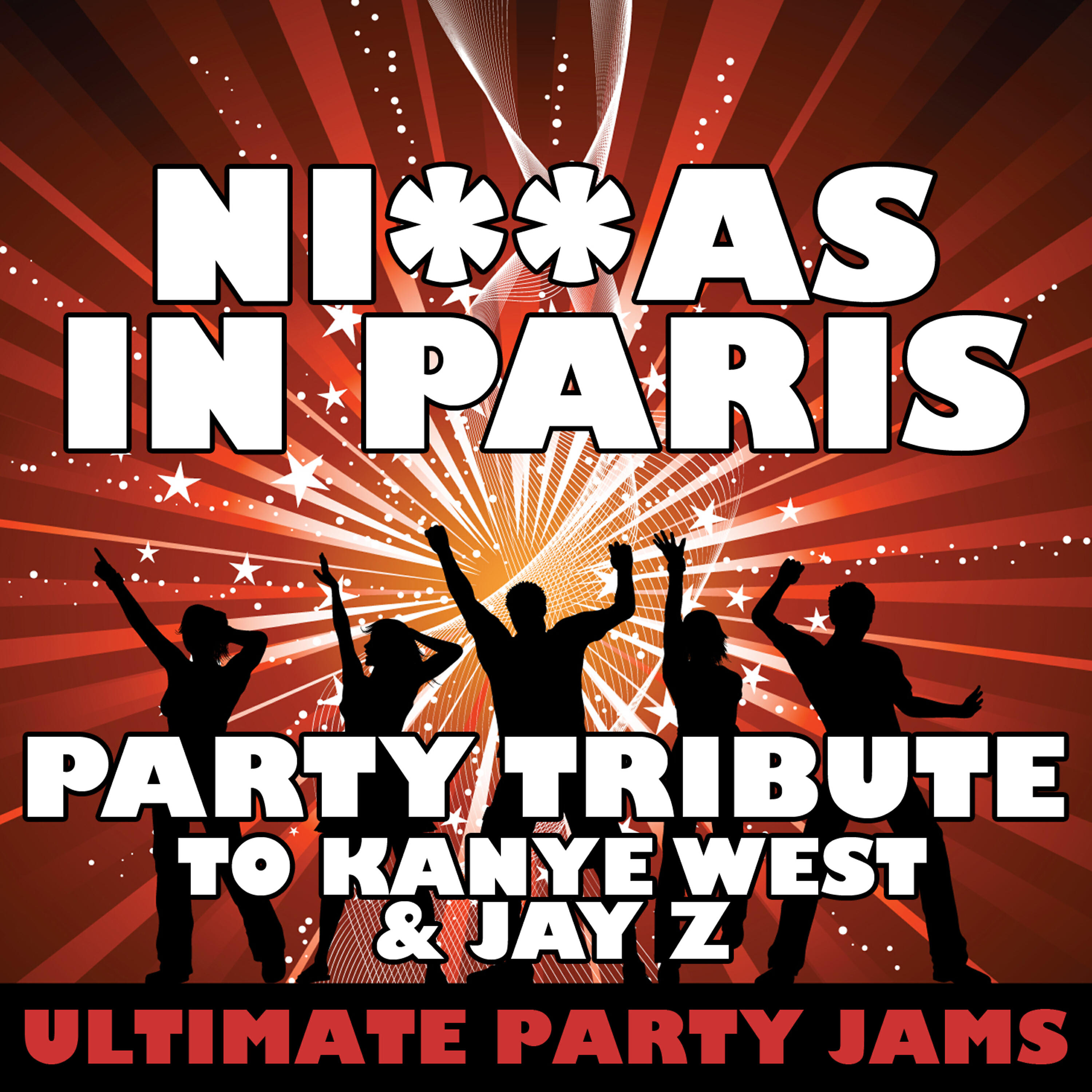 Ultimate Party Jams - Ni**as In Paris