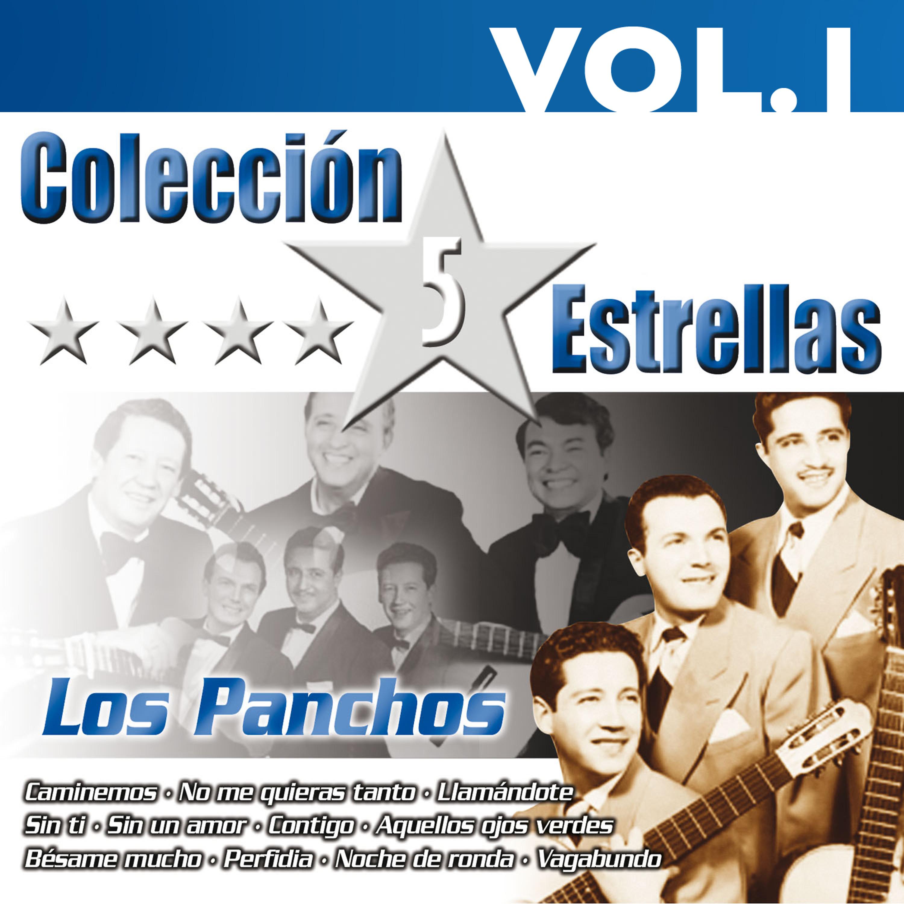 Постер альбома Colección 5 Estrellas. Los Panchos. Vol.1