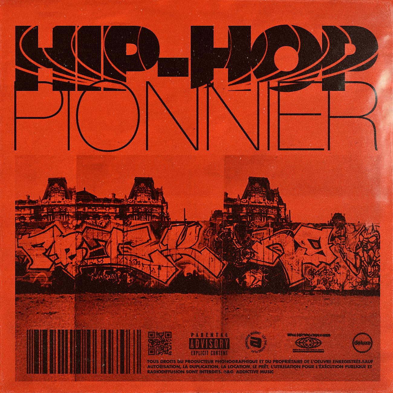 Постер альбома Hip-hop pionner