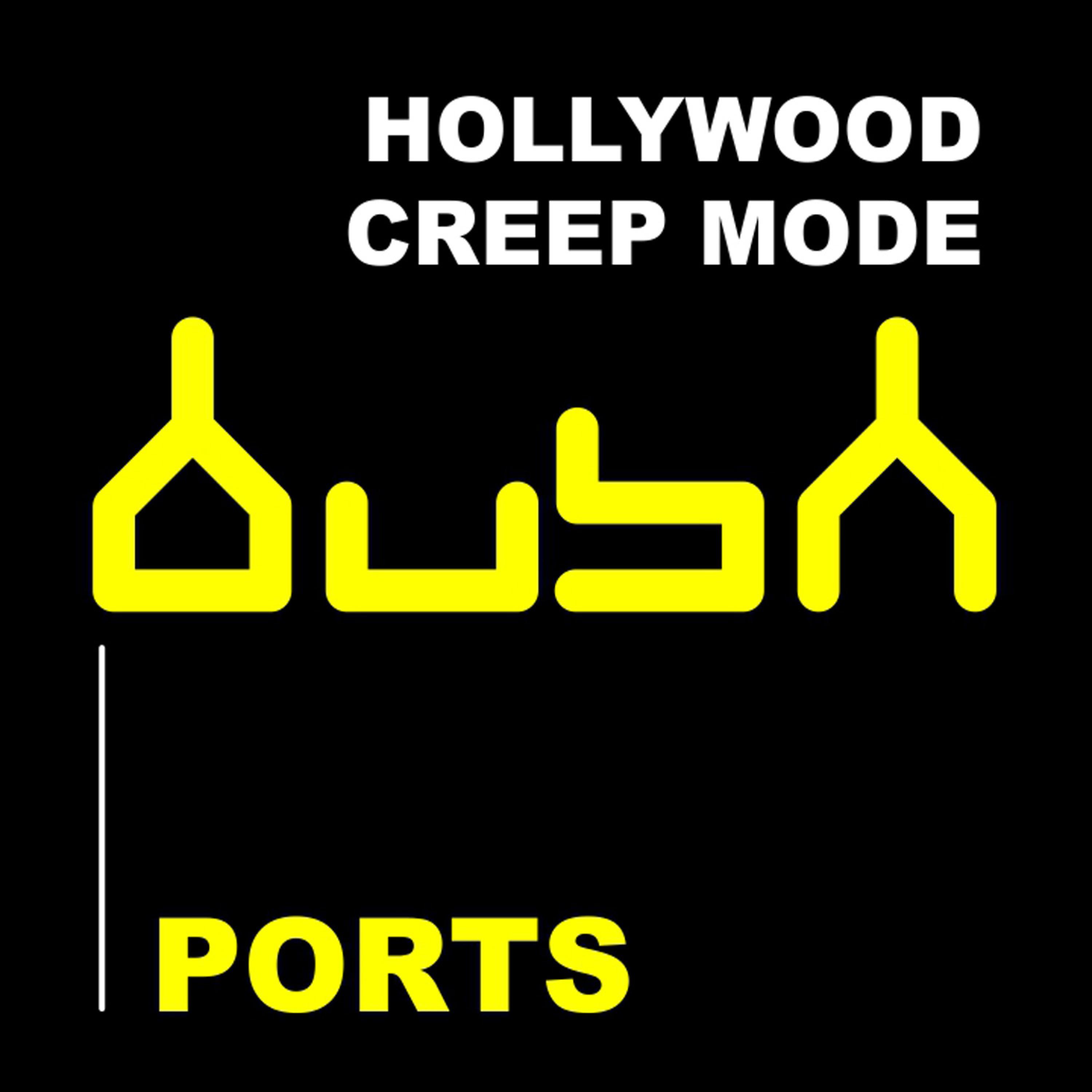Постер альбома Creep Mode - Hollywood