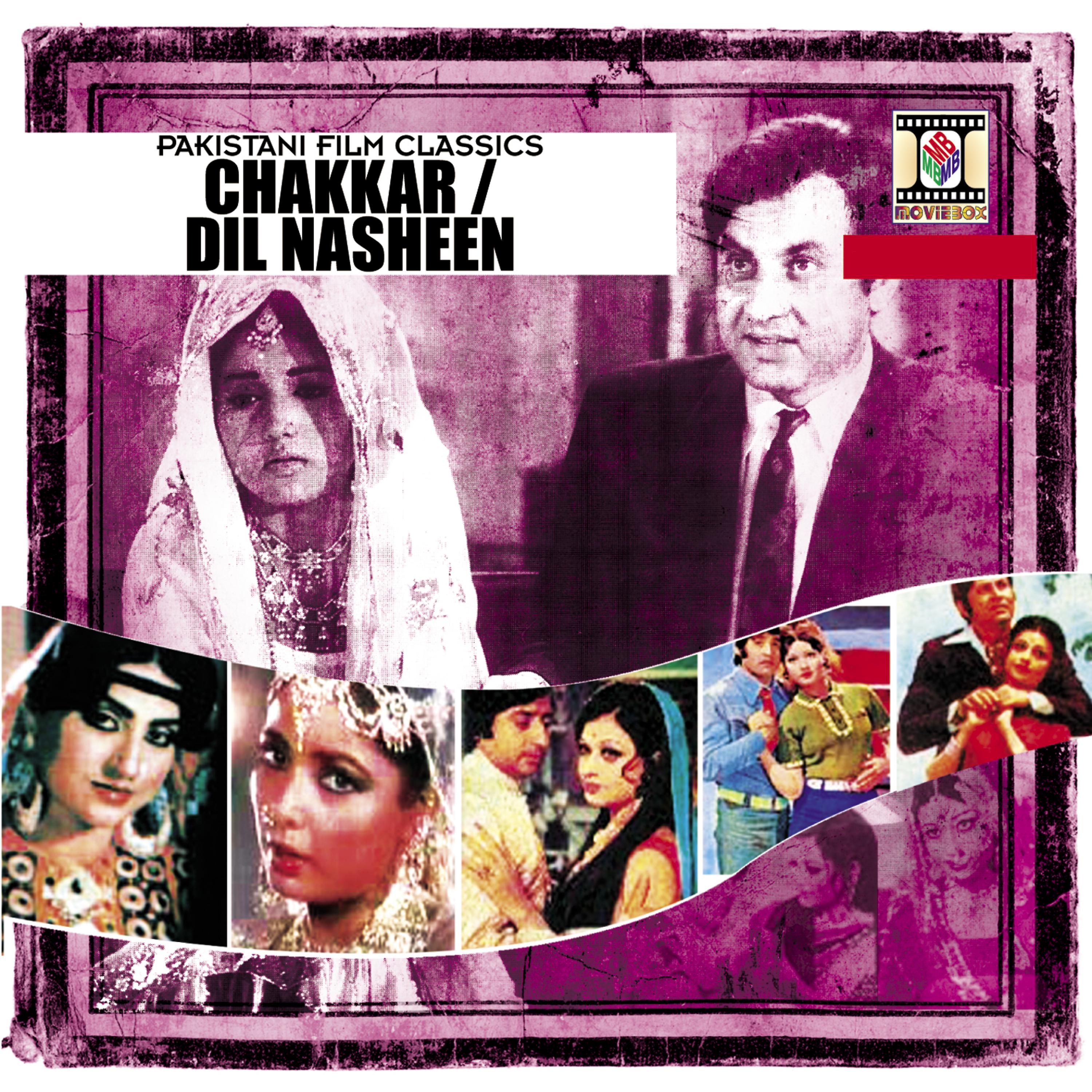 Постер альбома Chakkar / Dil Nasheen