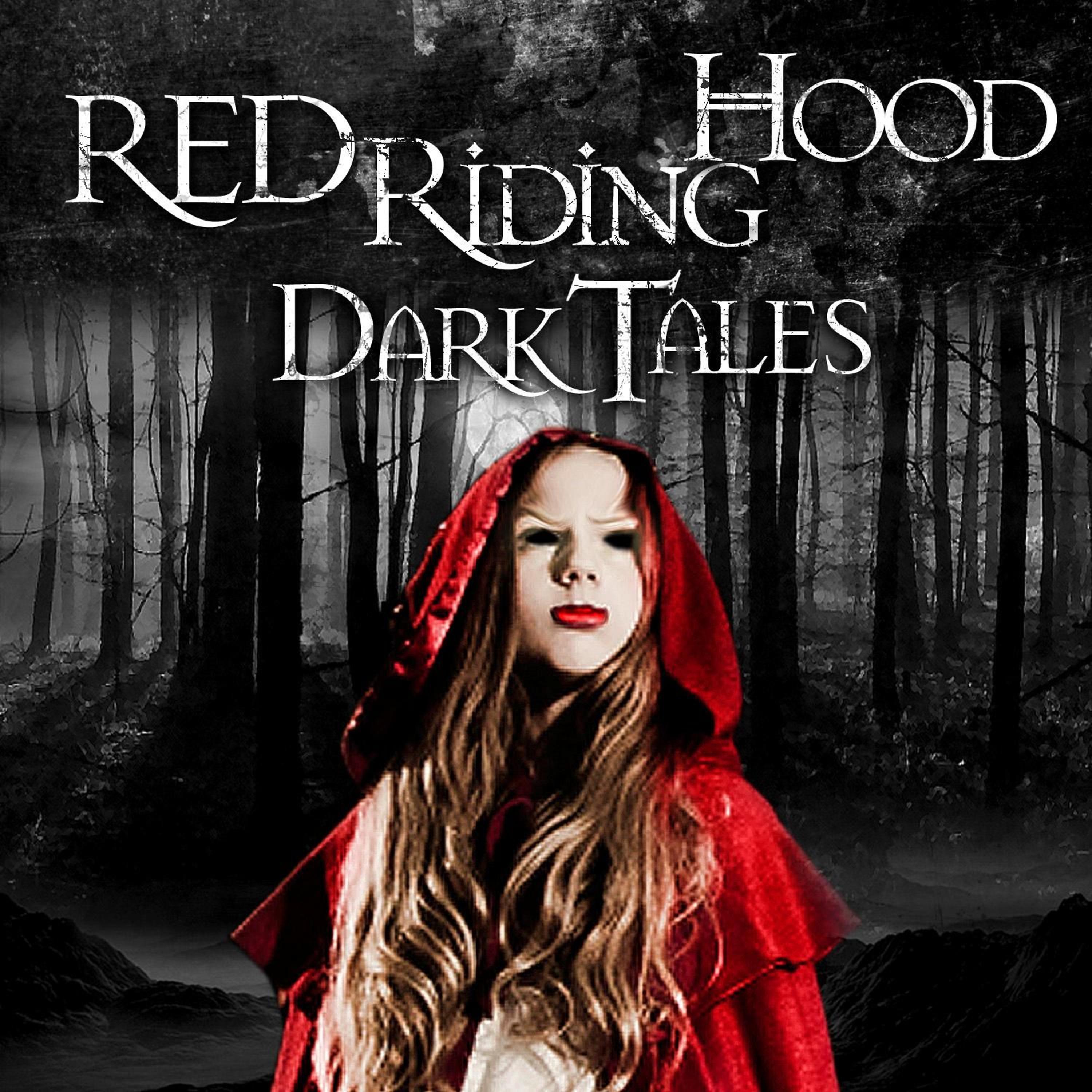 Постер альбома Red Riding Hood Dark Tales