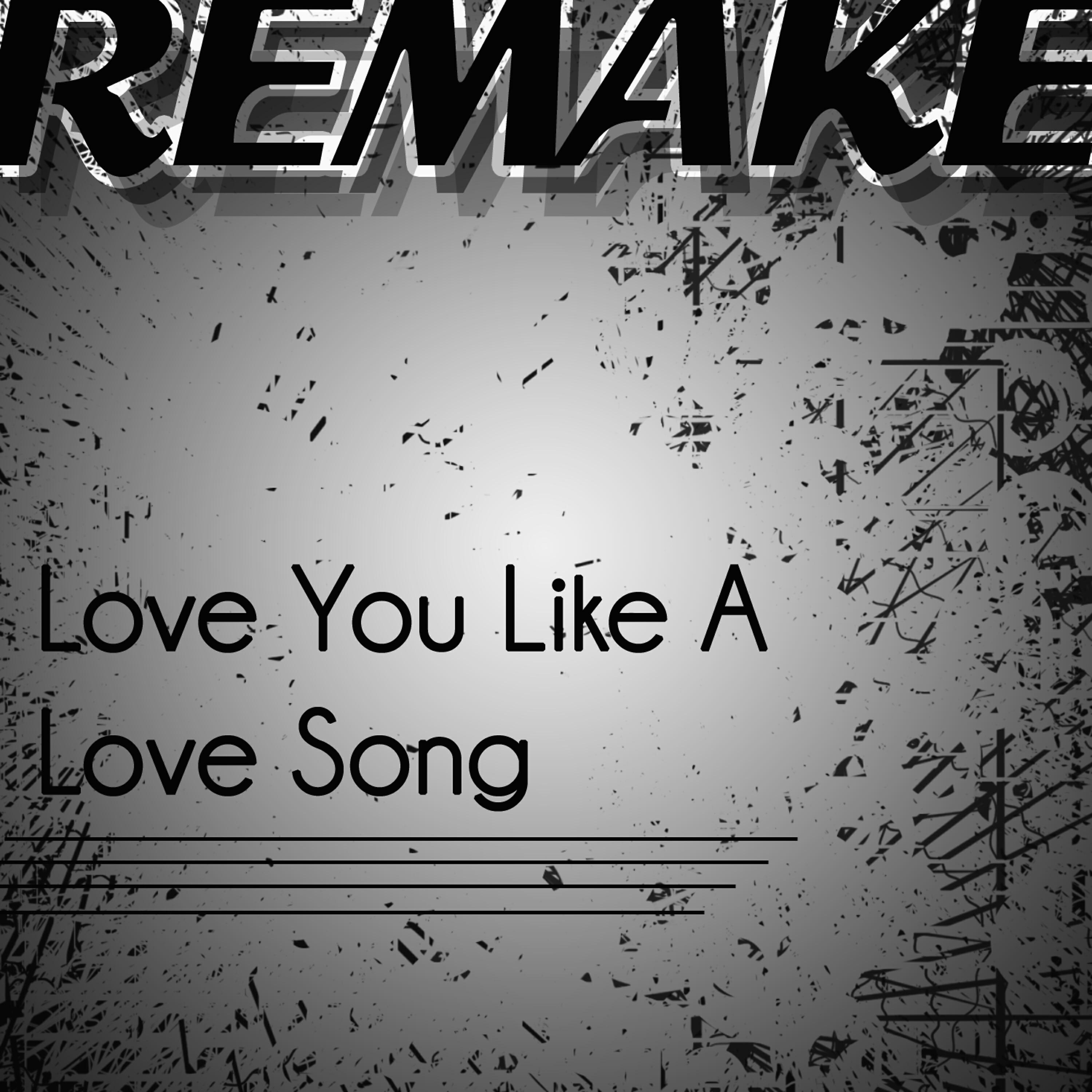 The Cover Girl - Love You Like a Love Song (Selena Gomez & The Scene Remake)