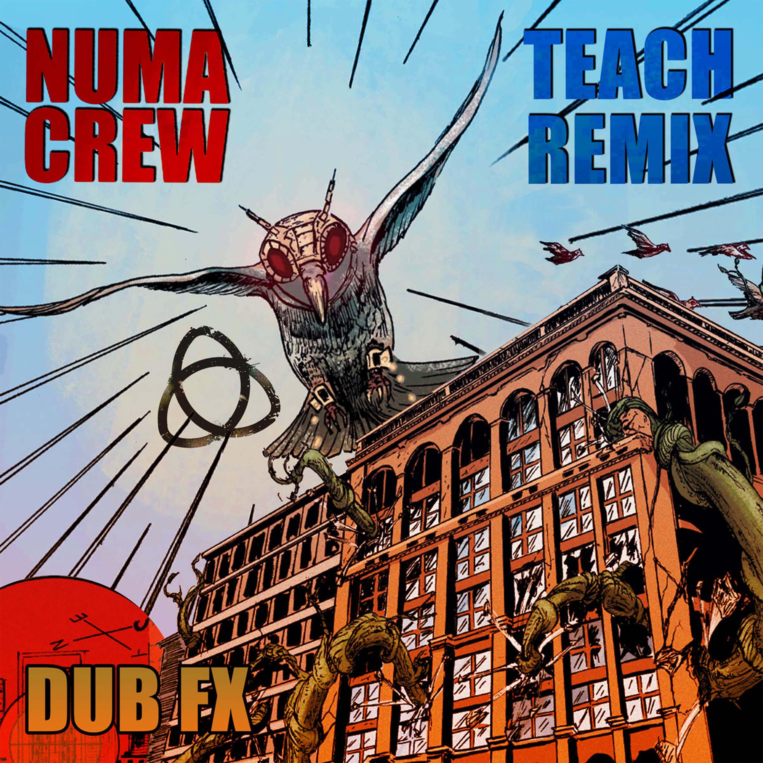 Постер альбома Teach (Numa Crew Remix)
