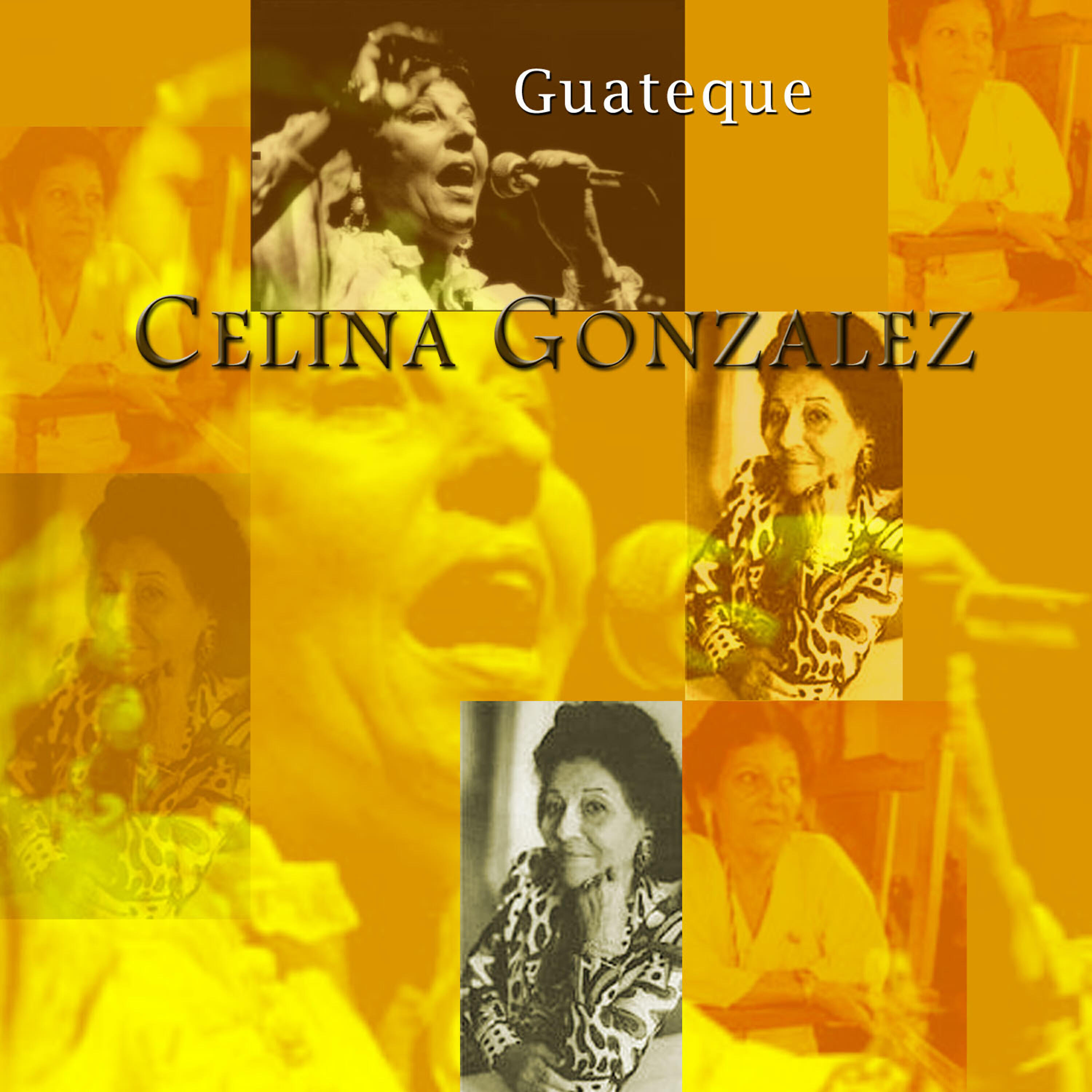 Celina Gonzalez - Guateque de mi bohio