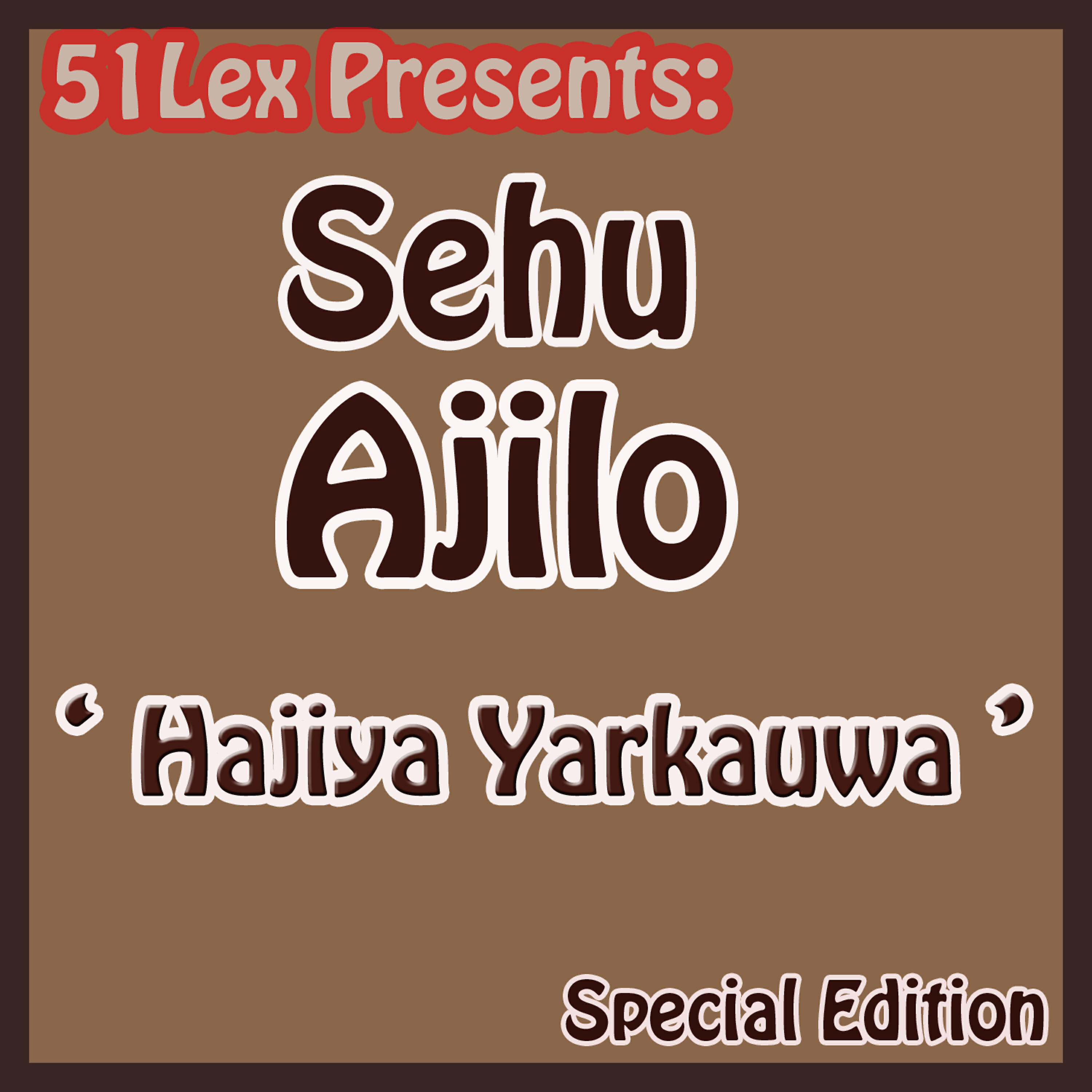 Shehu Ajilo - Nadabo kanin Chanchagi