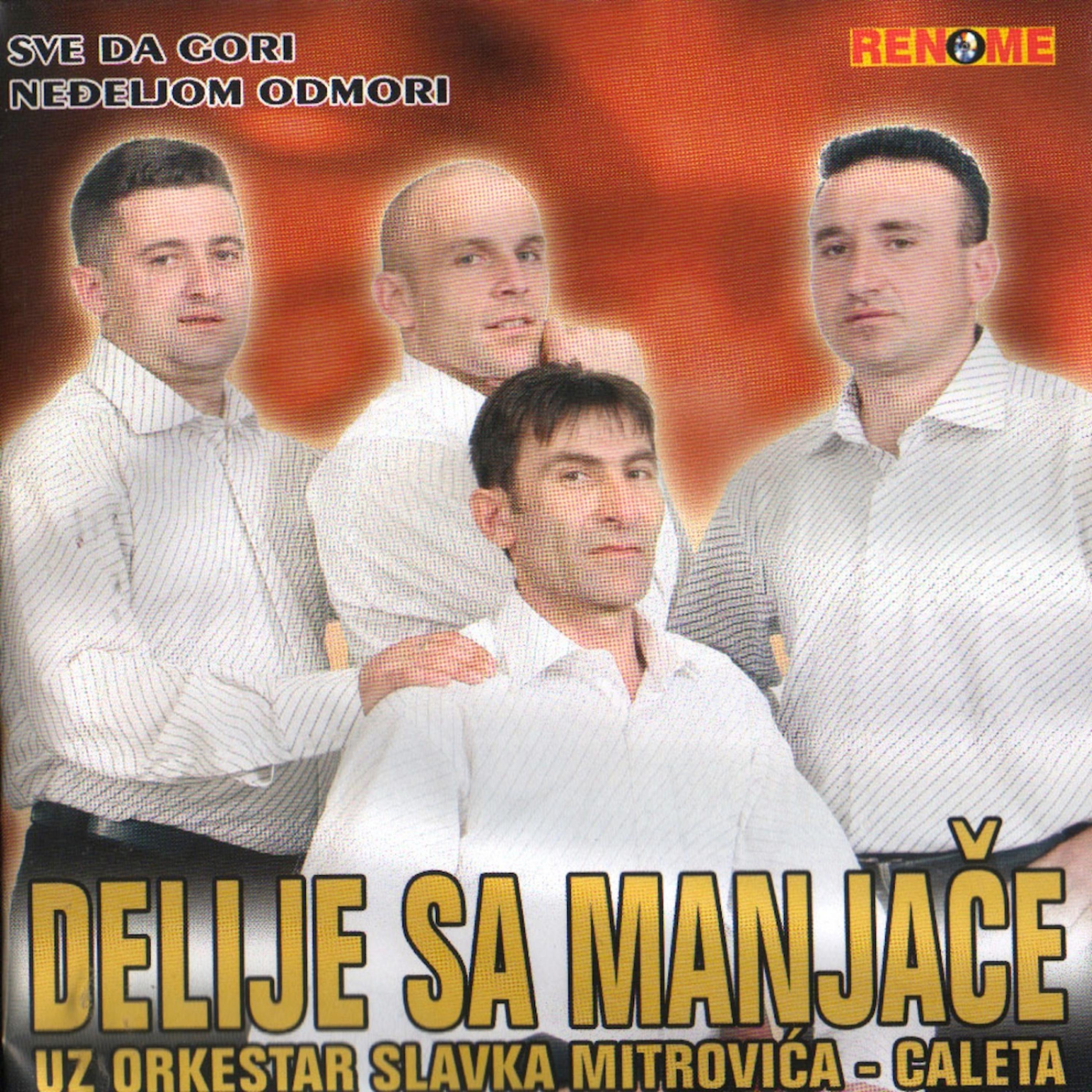 Постер альбома Sve Da Gori Nedjeljom Odmori