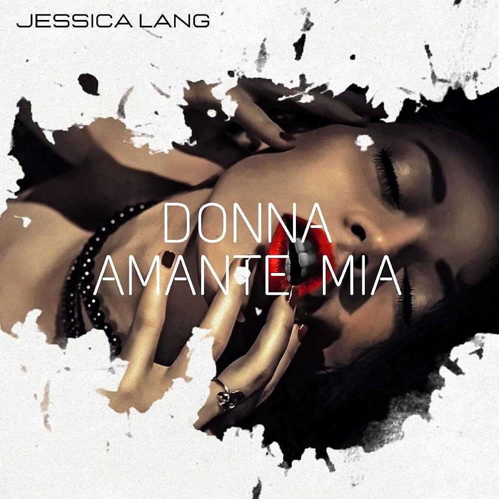 Постер альбома Donna amante mia